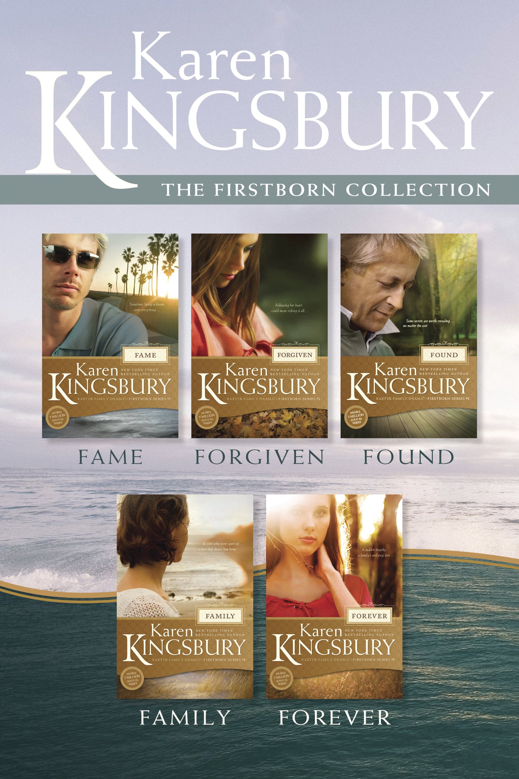 The Firstborn Collection: Fame / Forgiven / Found / Family / Forever (Baxter Family Drama—Firstborn Series)