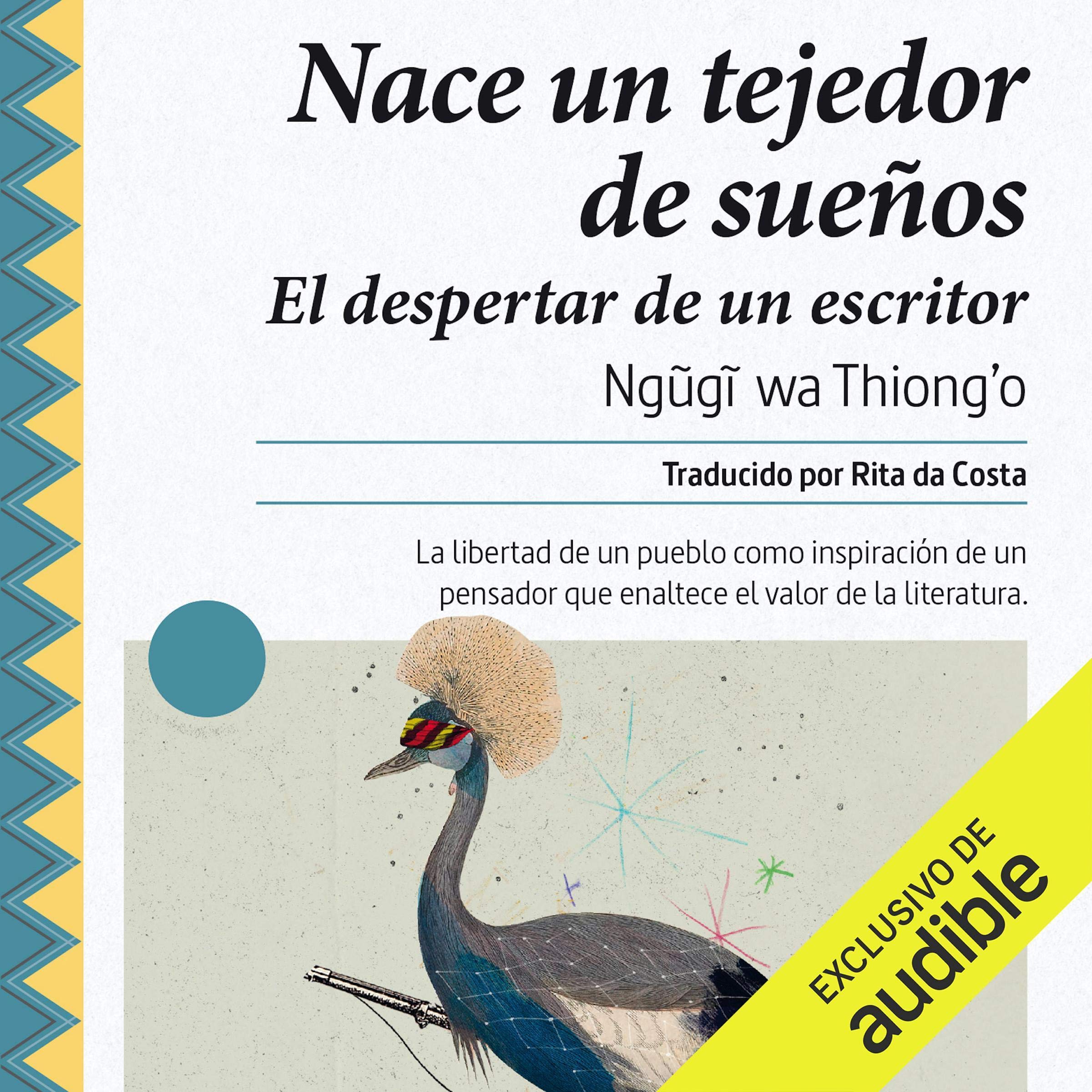 Nace un tejedor de sueños (Narración en Castellano) [A Weaver of Dreams Is Born]