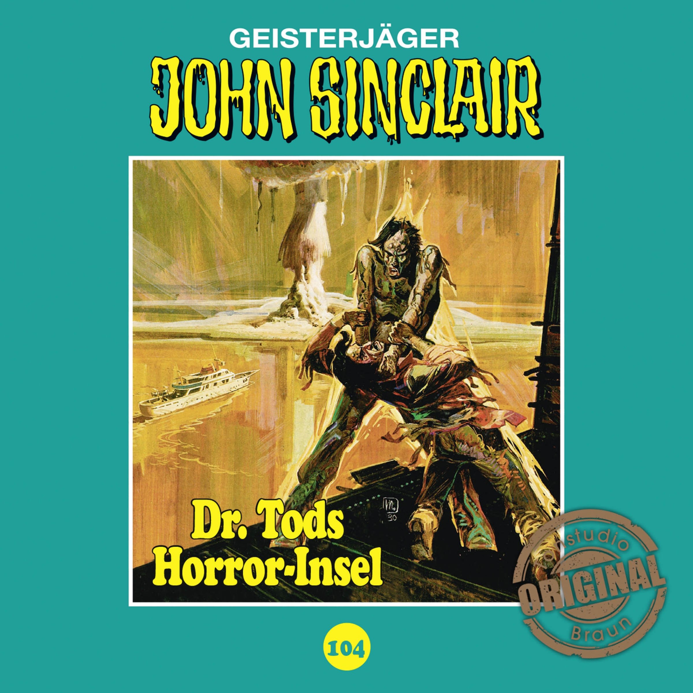 Cover art for Dr. Tods Horror-Insel: John Sinclair - Tonstudio Braun Klassiker 104