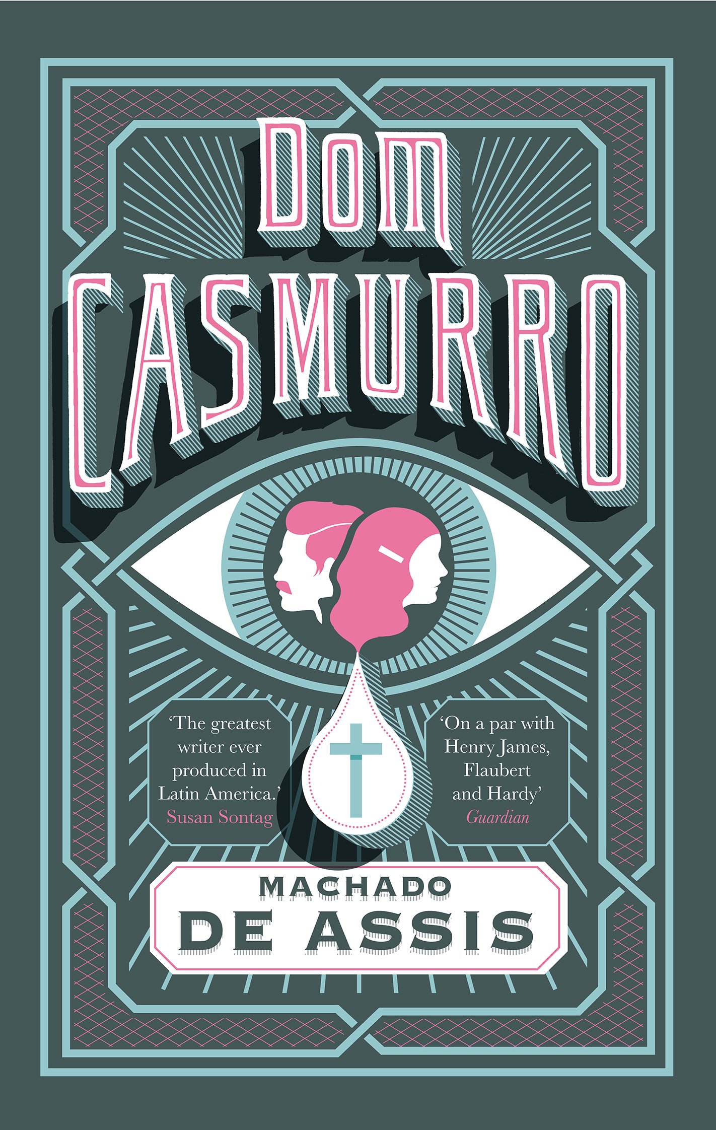 Dom Casmurro by Elizabeth Hardwick PAPERBACK 9781907970504