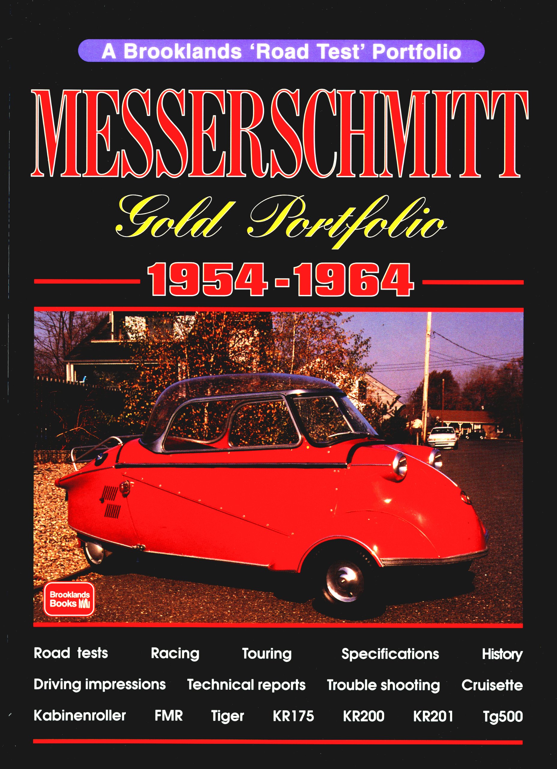 Messerschmitt Gold Portfolio 1954-1964 (Brooklands Road Test Books)