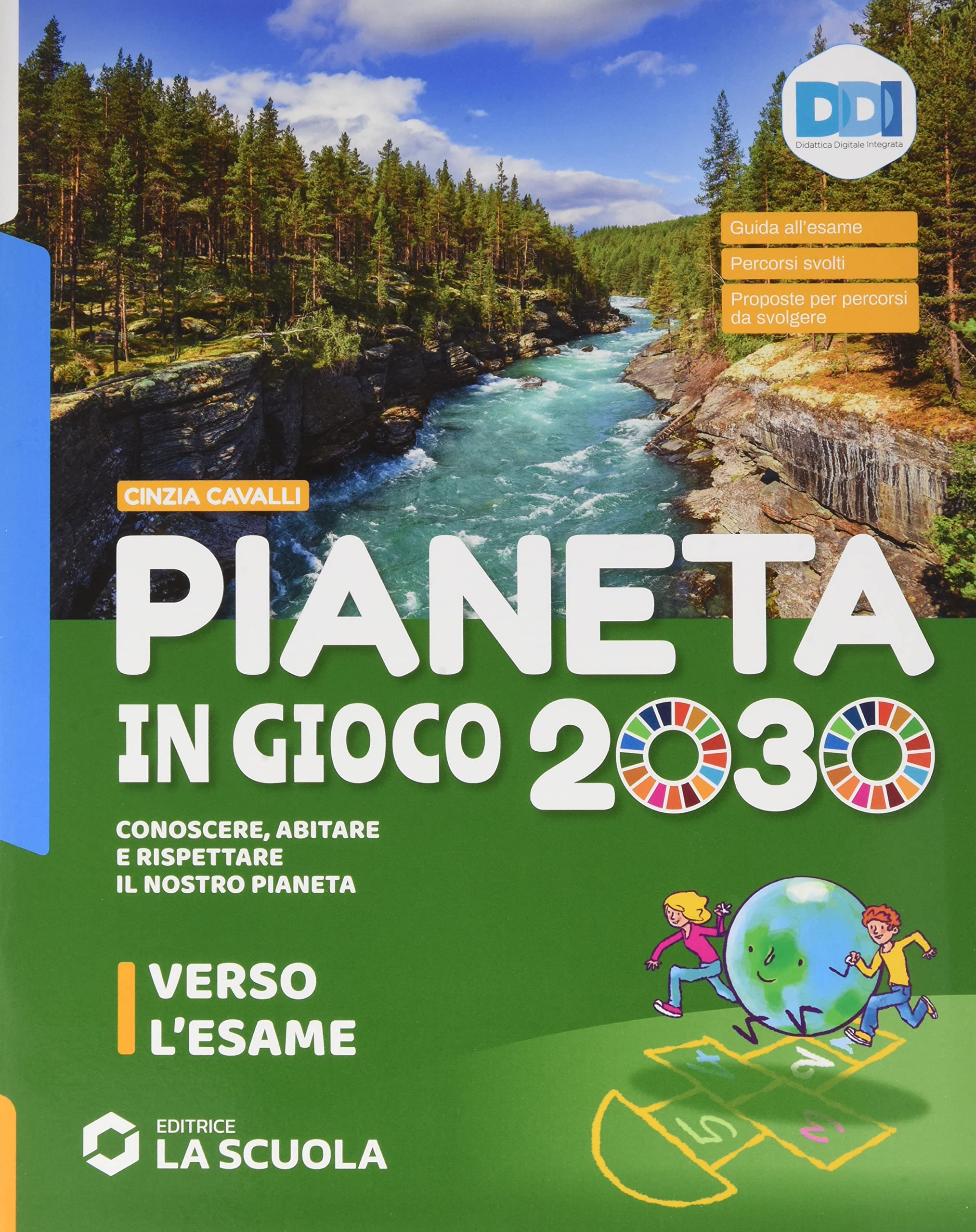 Pianeta in gioco 2030. Conoscere, abitare e rispettare il nostro pianeta. Geografia. Con Atlante e Verso l'esame. Per la Scuola media. Con e-book. Con ... online. Il mondo e i continenti (Vol. 3)