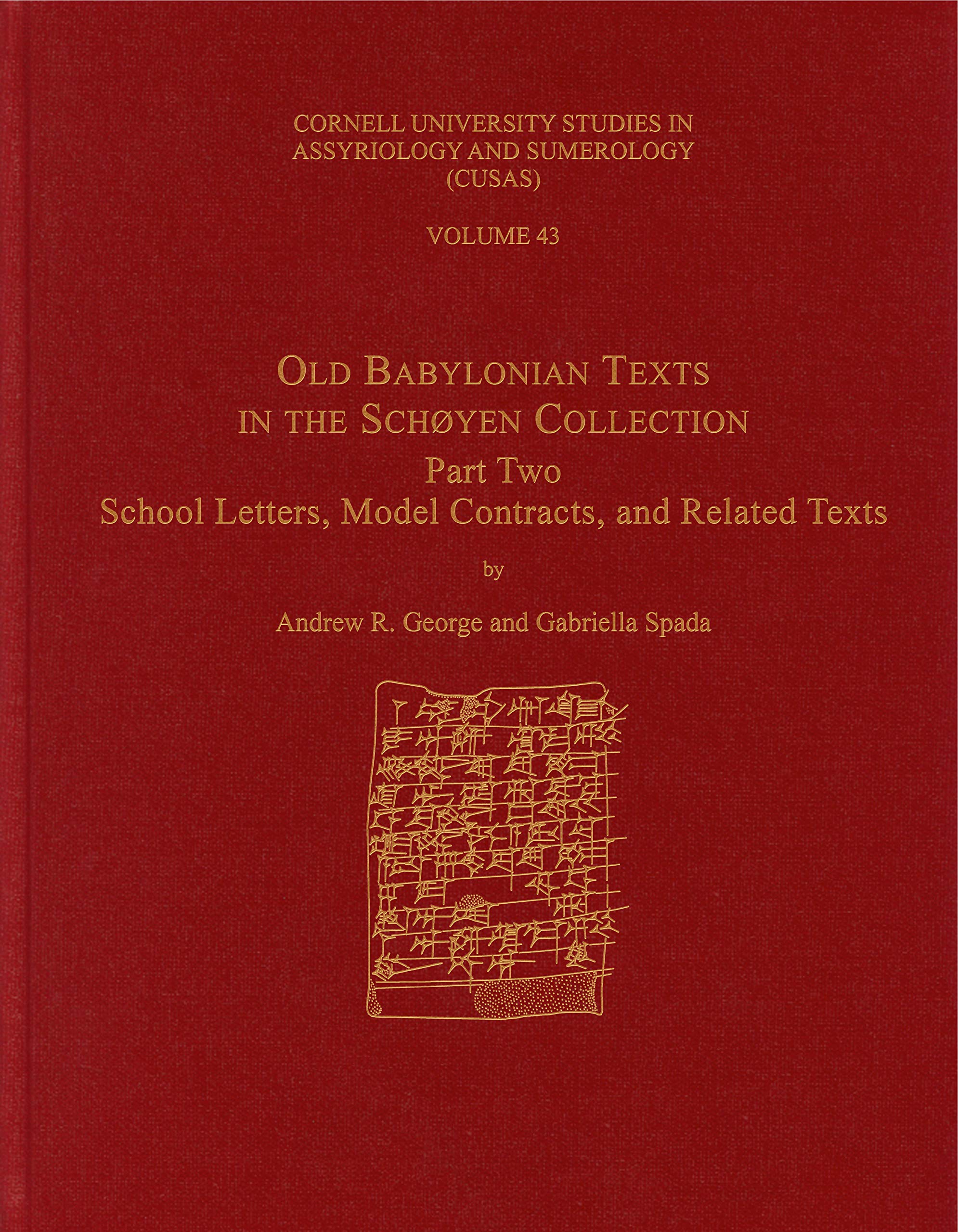 Tablets from the Iri-saĝrig Archive: 40 (CUSAS: Cornell University Studies in Assyriology and Sumerology)