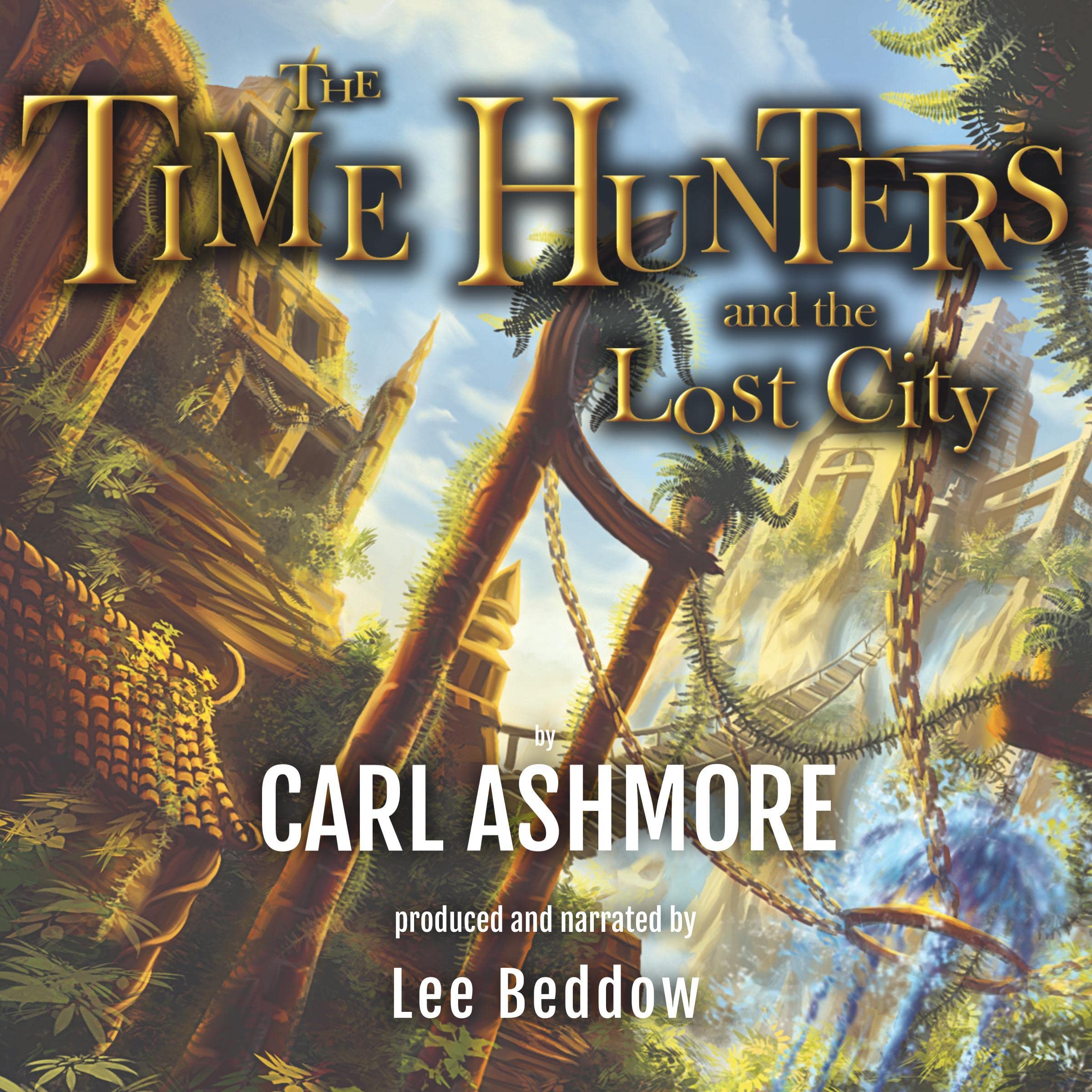 Cover art for The Time Hunters and the Lost City