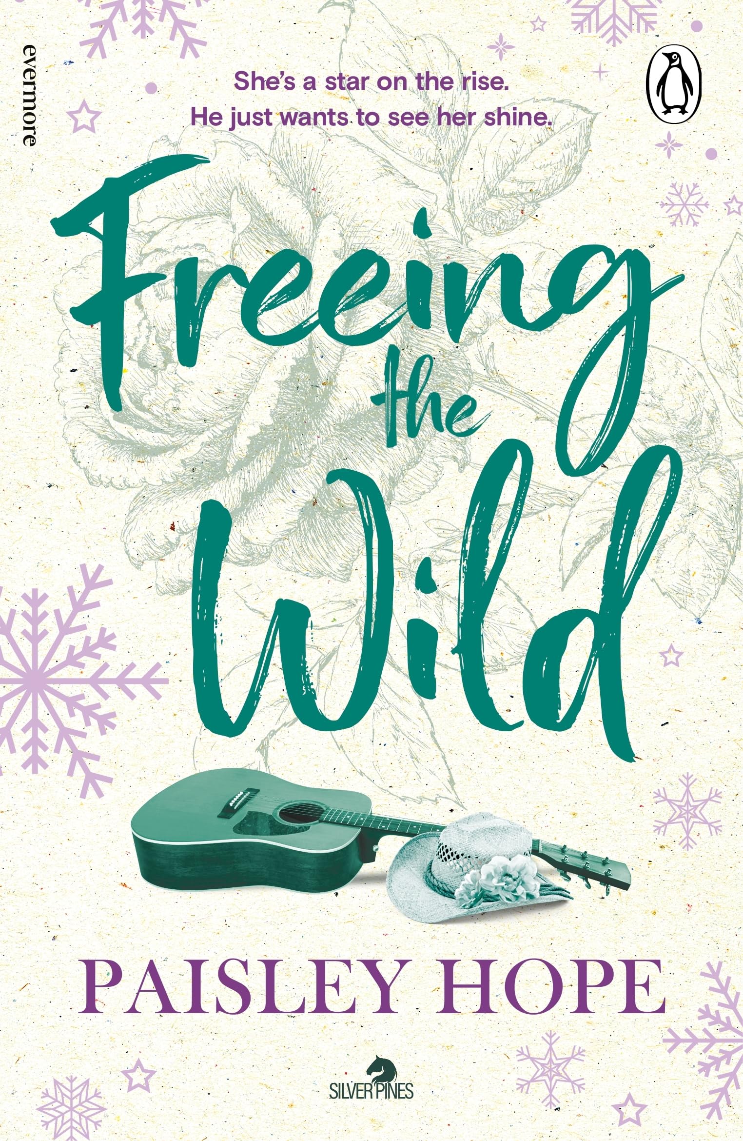 Freeing the Wild: The spicy new small town cowboy romance from the Sunday Times bestselling author: 4 (Silver Pines, 4)