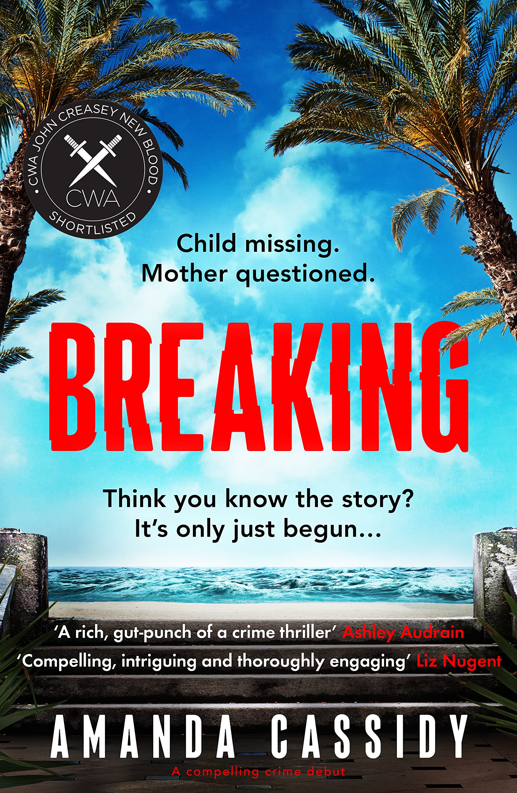 Breaking: Shortlisted for the CWA John Creasey New Blood Dagger Award