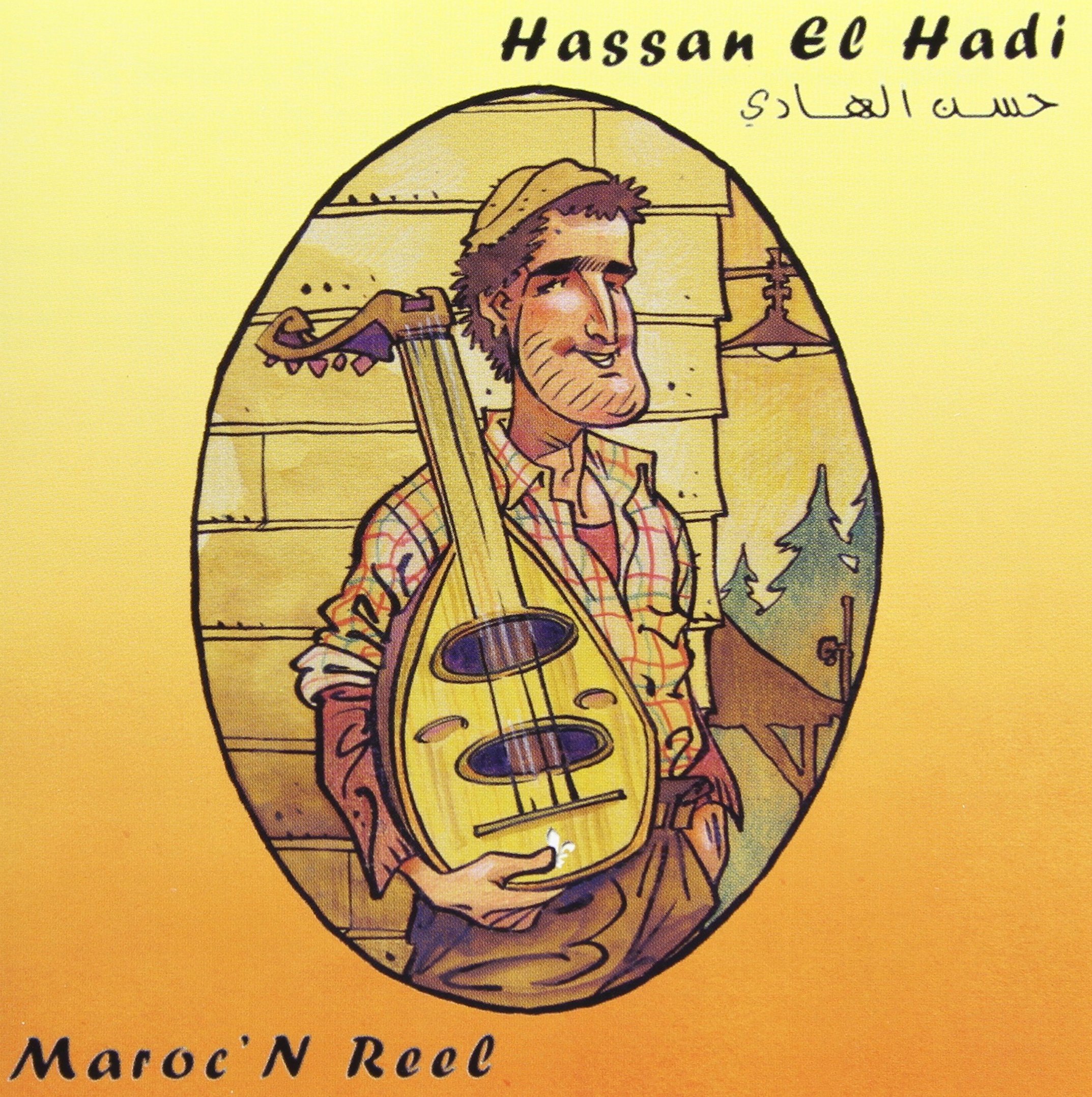Maroc'N Reel [Audio CD] Hassan El Hadi
