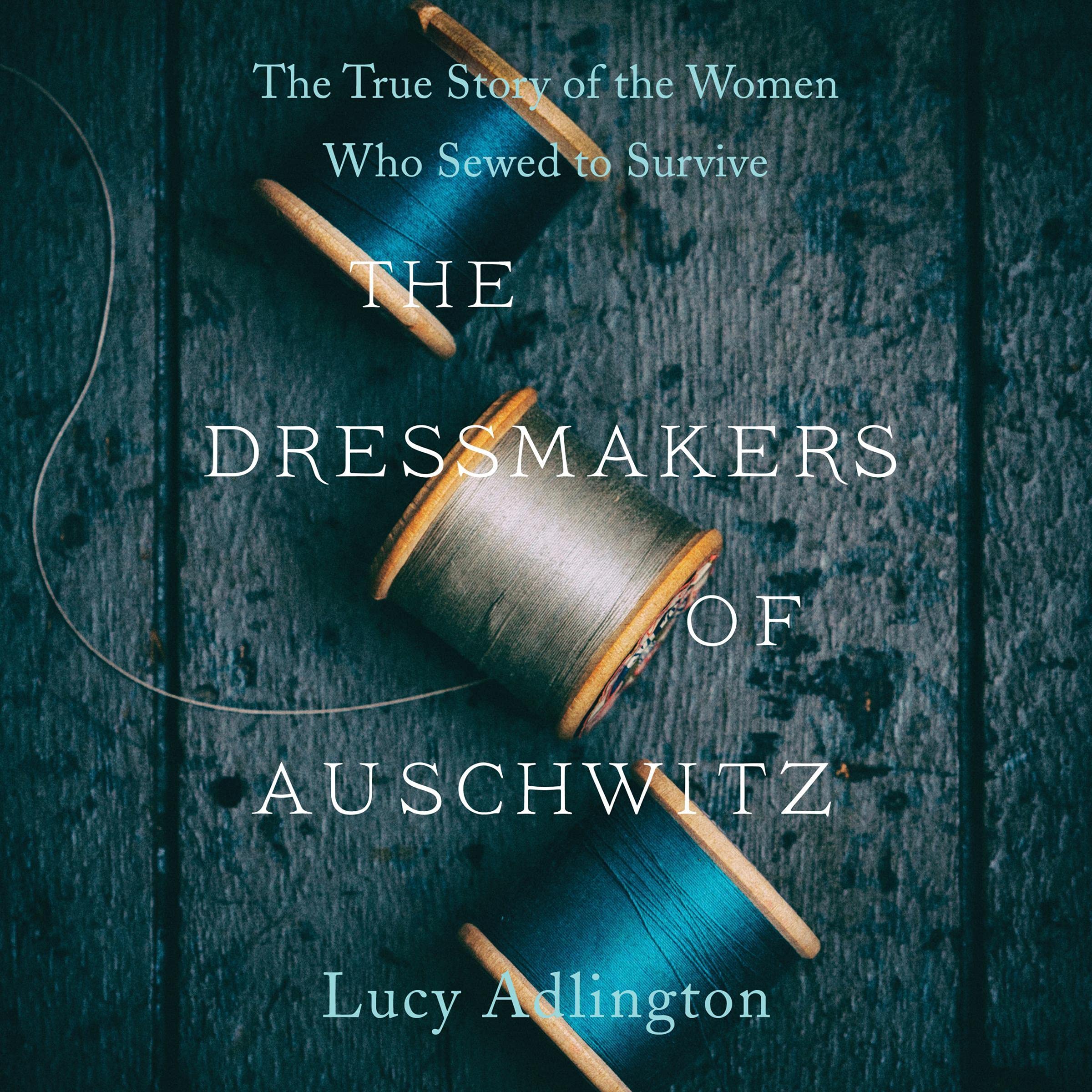Cover art for The Dressmakers of Auschwitz