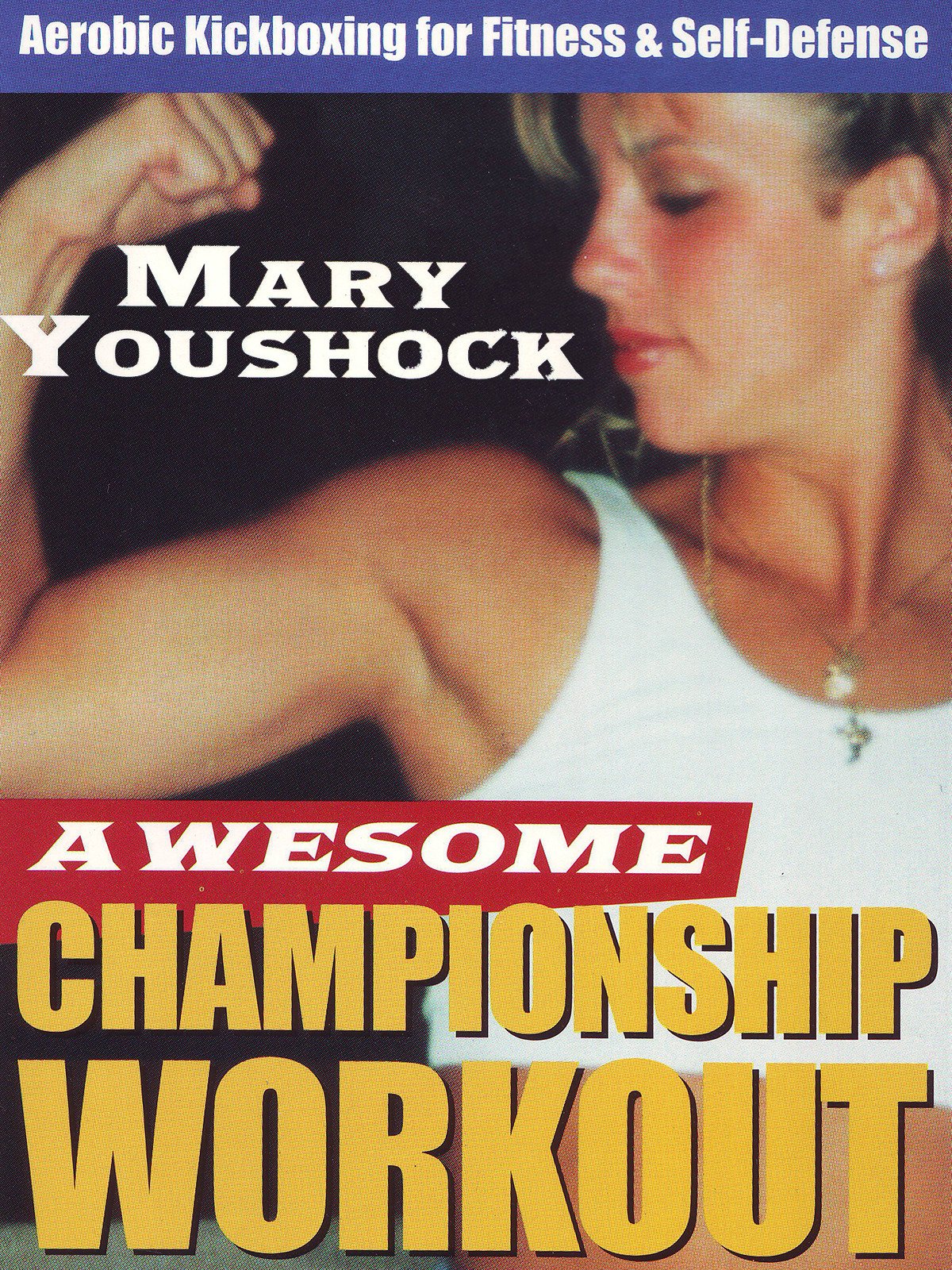 Awesome Championship Workout Mary Youshock