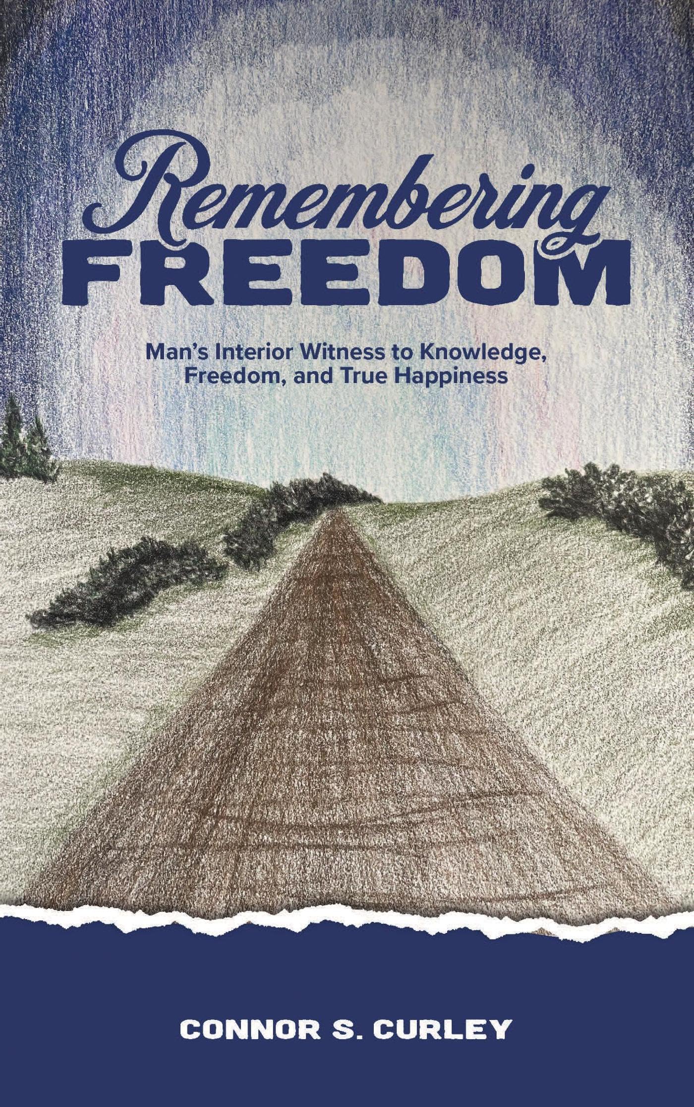 Remembering Freedom
