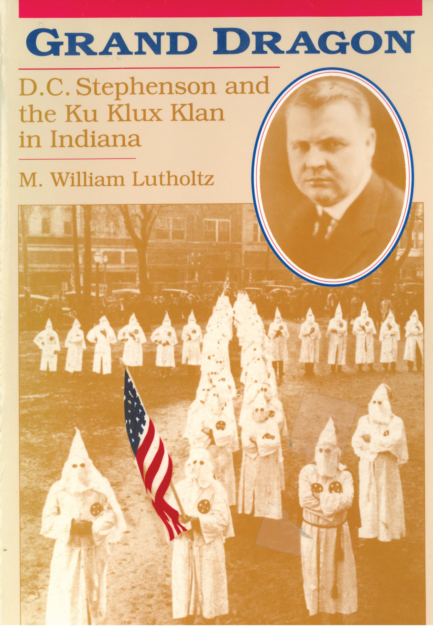特撮 kkk Grand Dragon: D.C. Stephenson and the Ku Klux Klan | Amazon.com.br