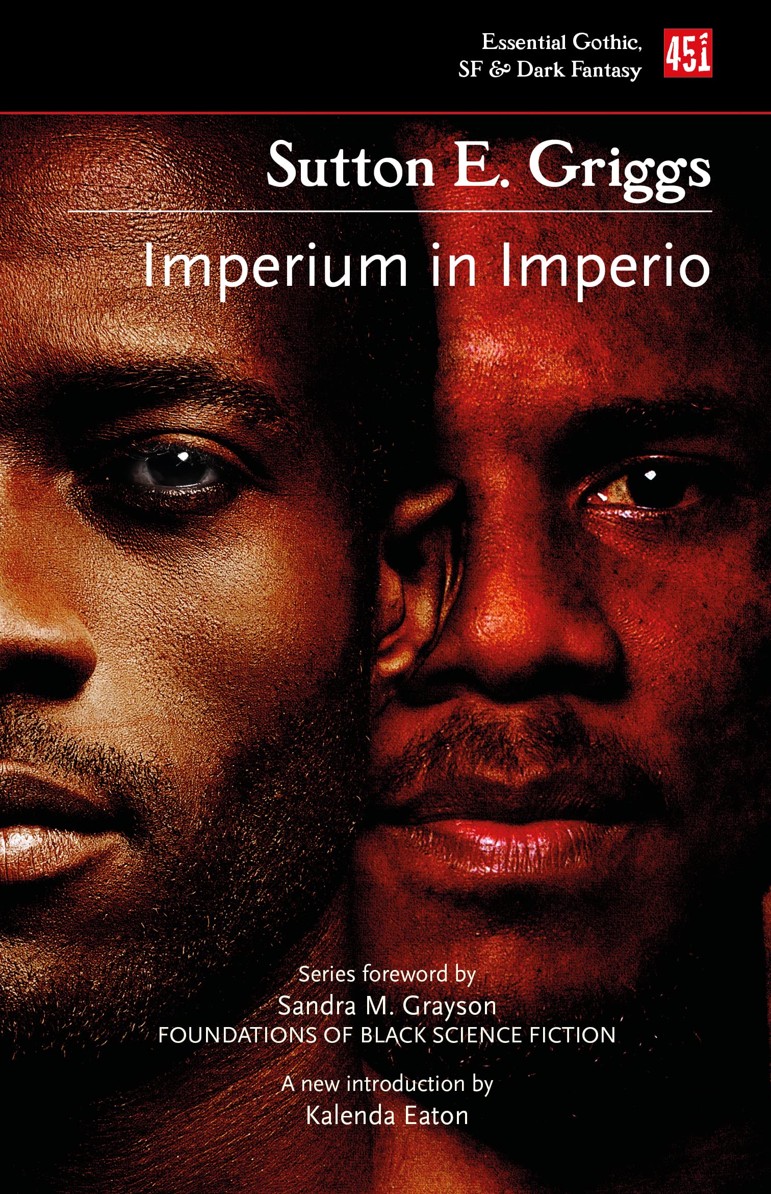 Imperium in Imperio (Foundations of Black Science Fiction). Griggs, Eaton**