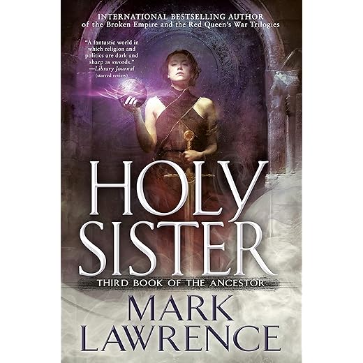 Holy Sister (Book of the Ancestor 3)