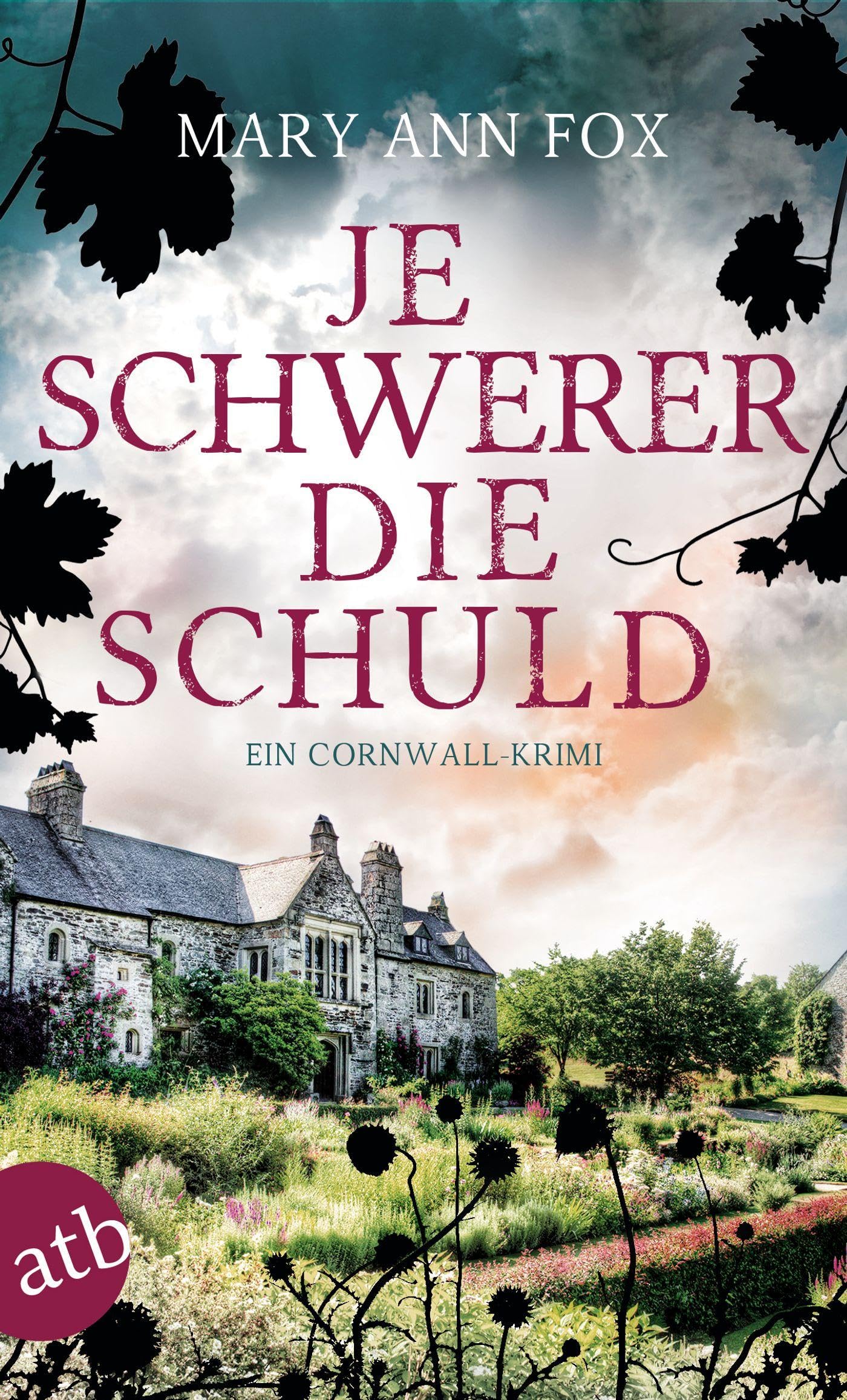 Je schwerer die Schuld: Ein Cornwall-Krimi