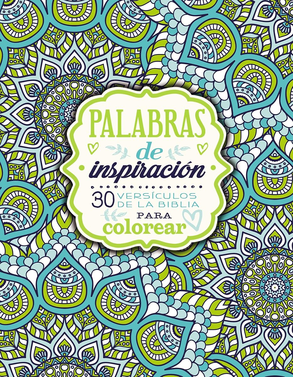 Palabras de inspiración (Libro para colorear): 30 versículos de la Biblia para colorear (Spanish Edition)