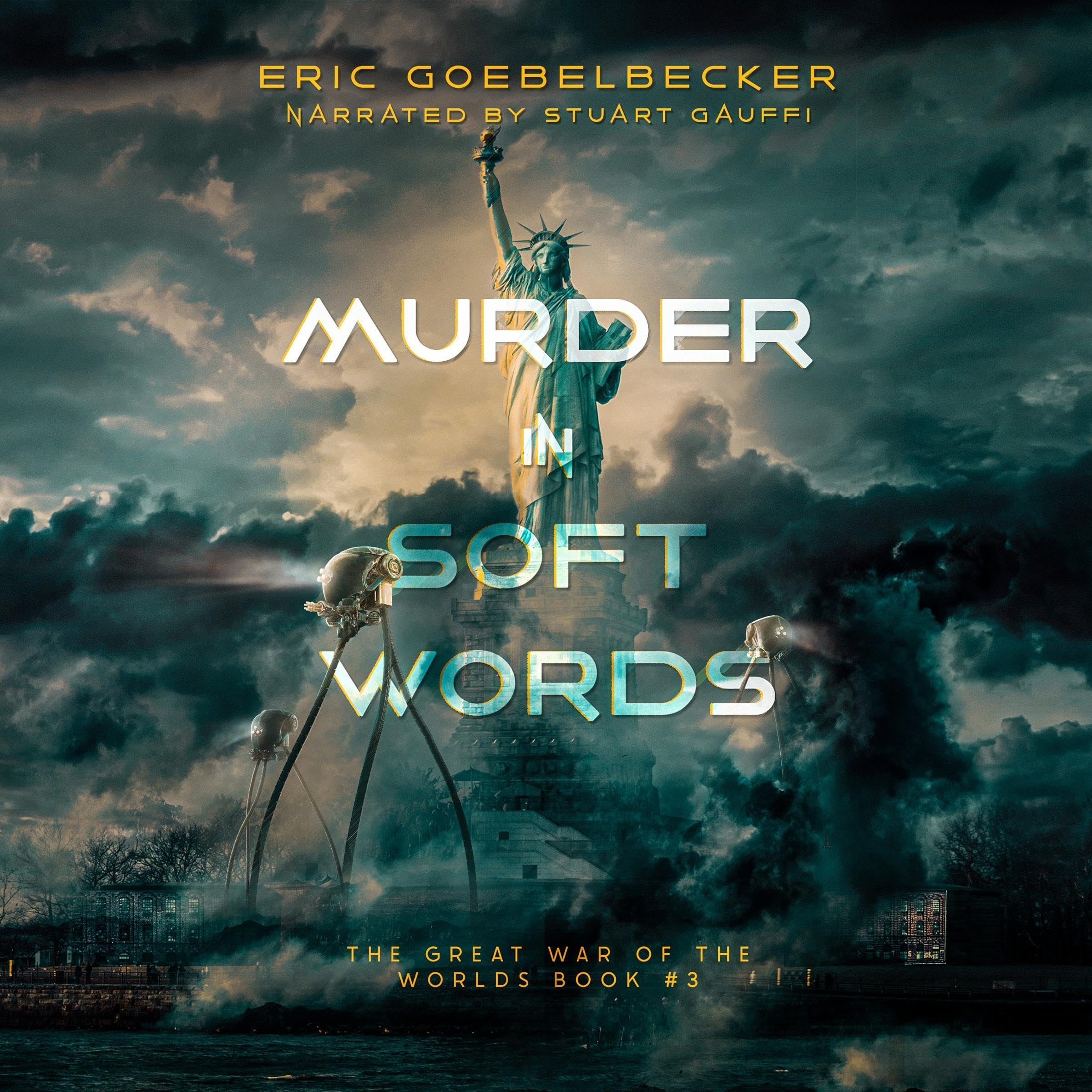 Cover art for The Great War of the Worlds: Murder in Soft Words