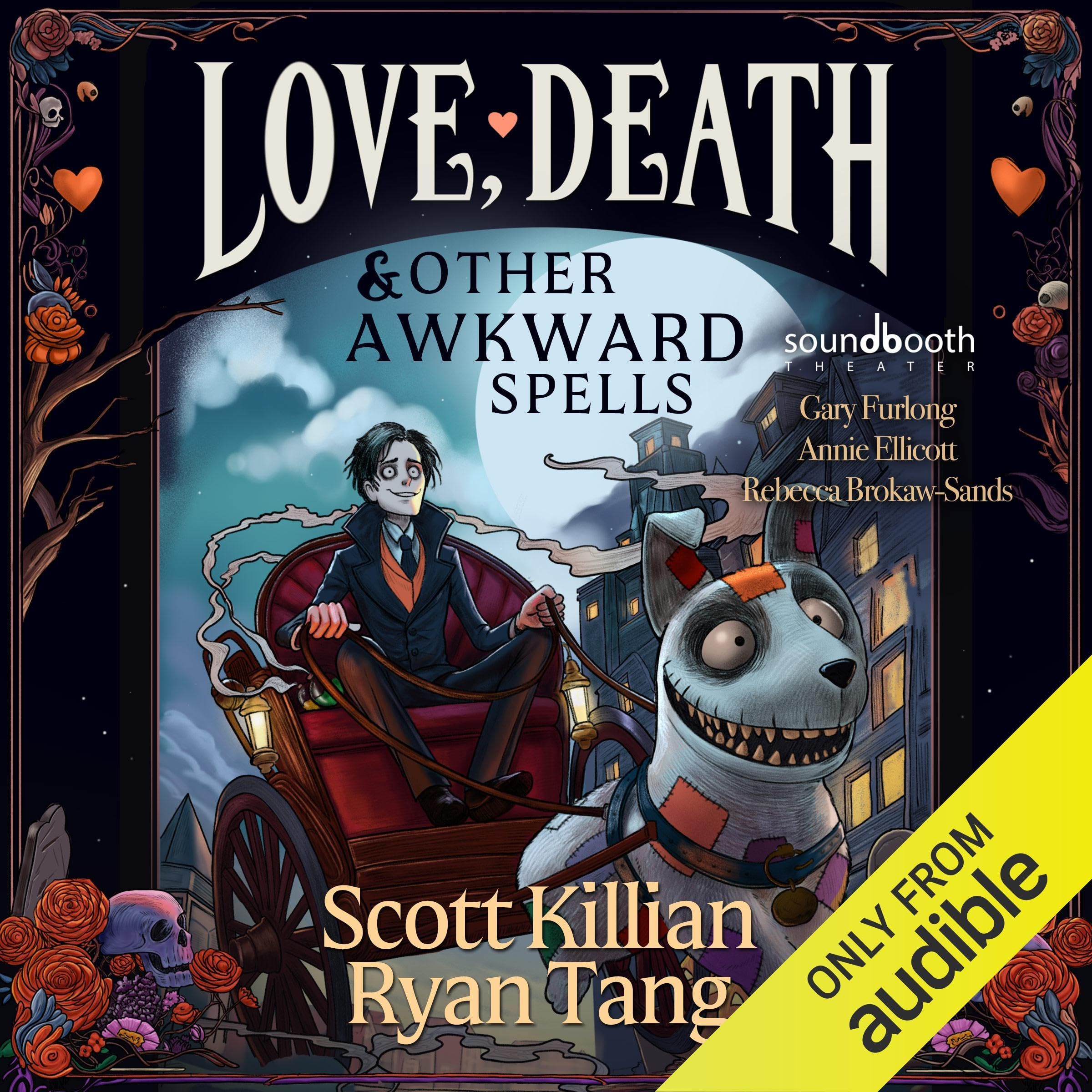 Love, Death & Other Awkward Spells