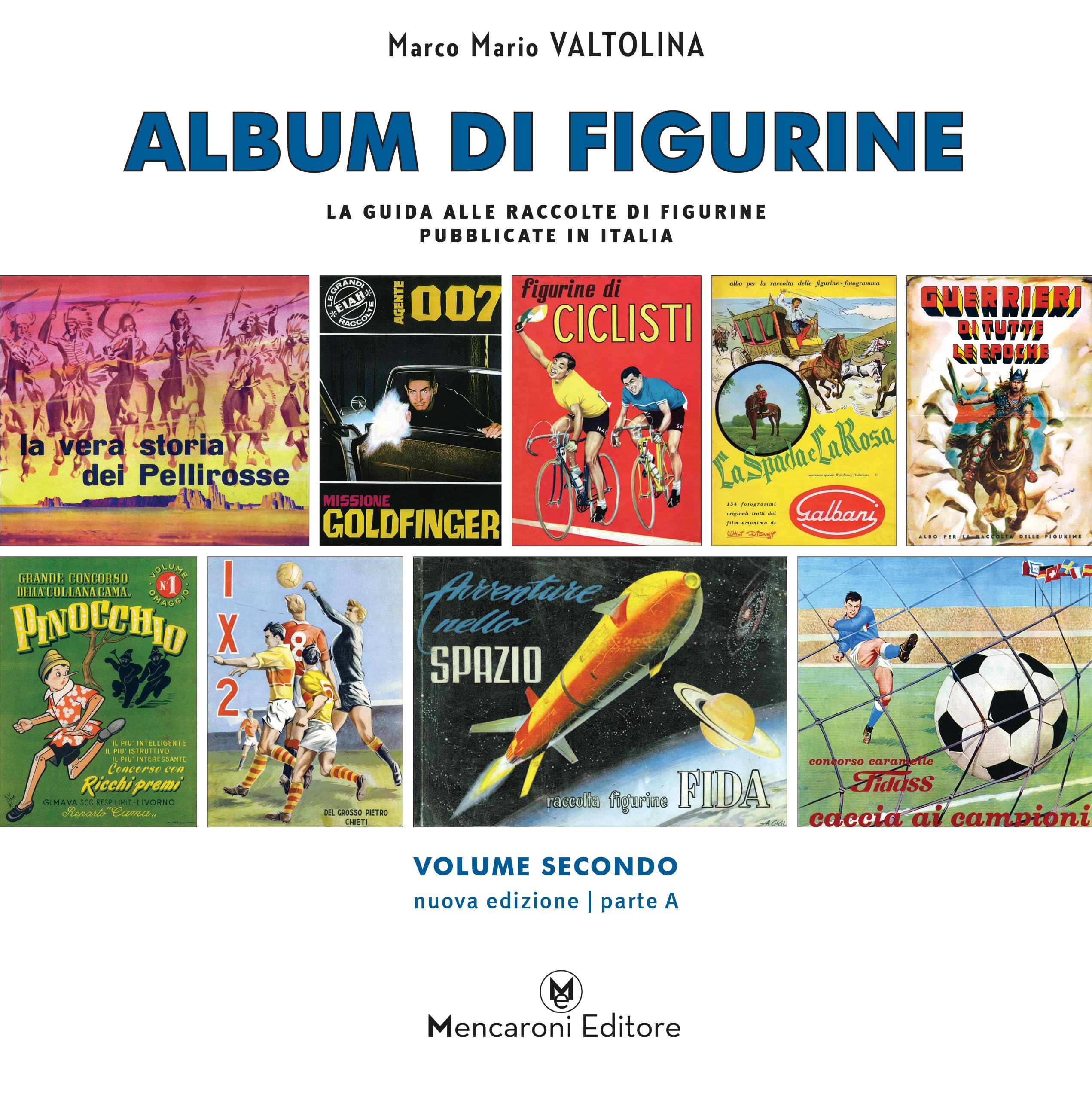 Album Di Figurine. Parte A (Vol. 2) - 4