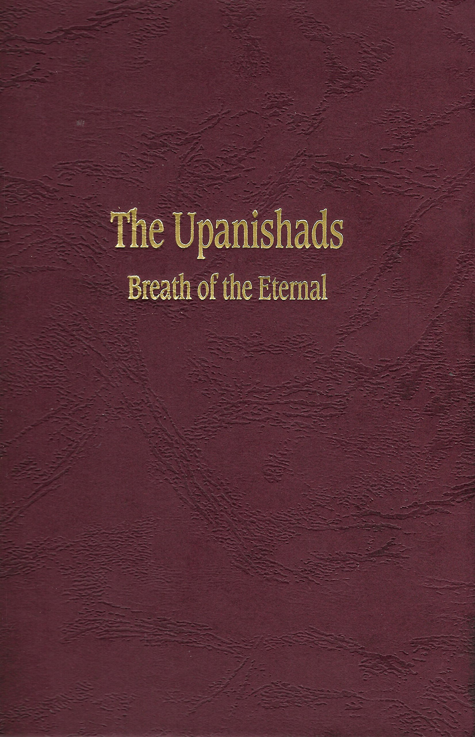 The Upanishads: Breath of the Eternal