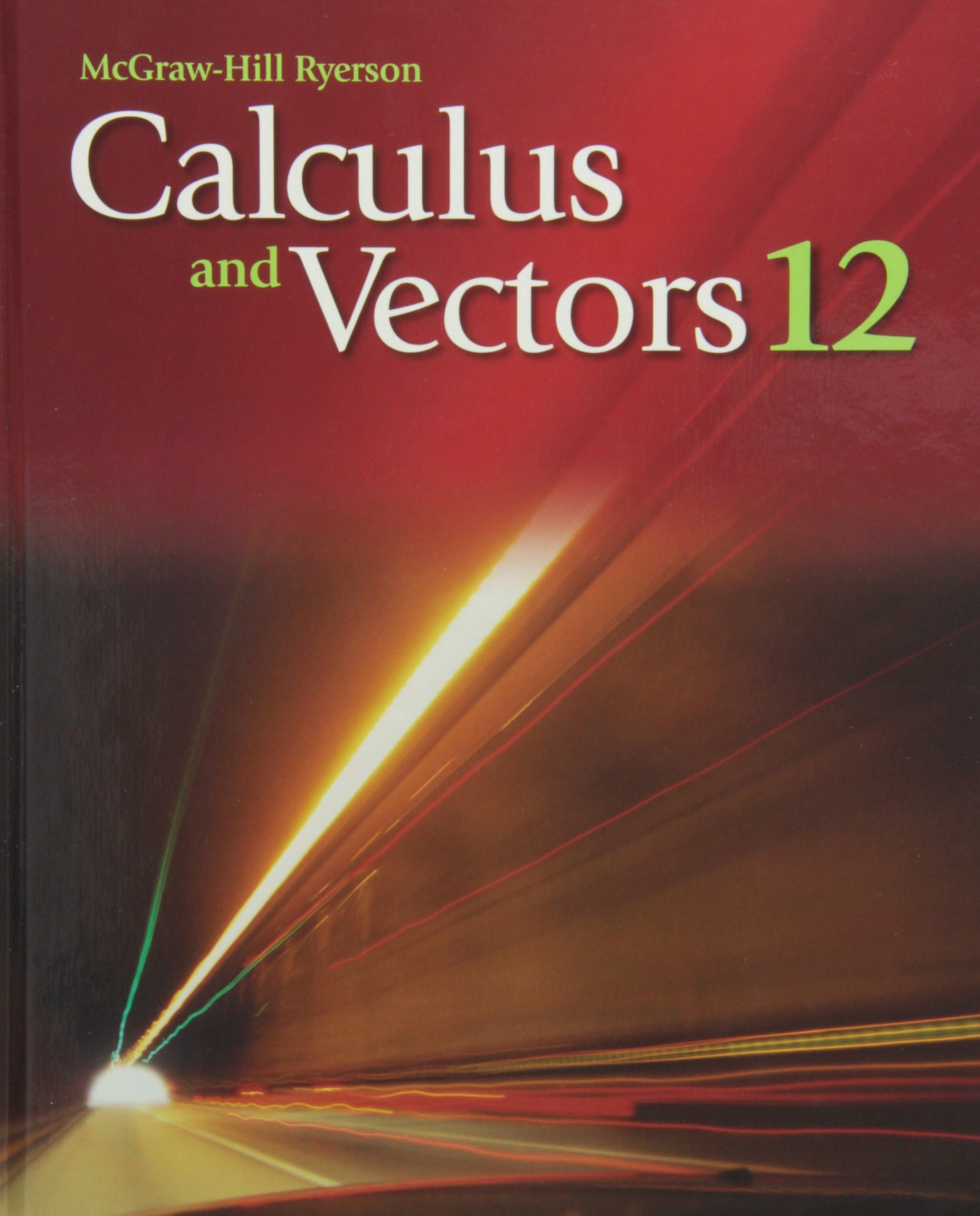 Calculus and Vectors 12 Student Edition