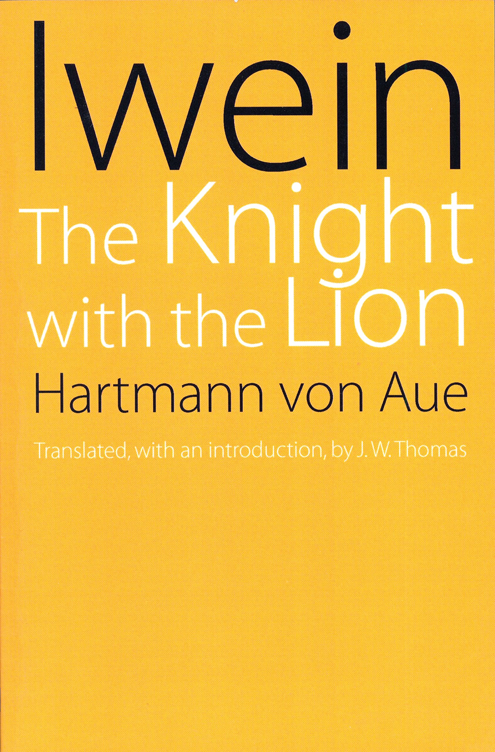 Iwein: The Knight with the Lion