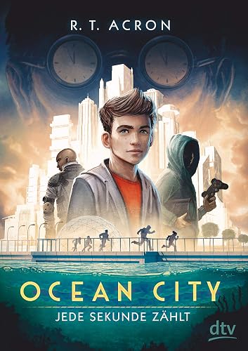 Ocean City - Jede Sekunde zählt: Ausgezeichnet mit dem Leipziger Lesekompass 2018 (Die Ocean City-Reihe, Band 1)