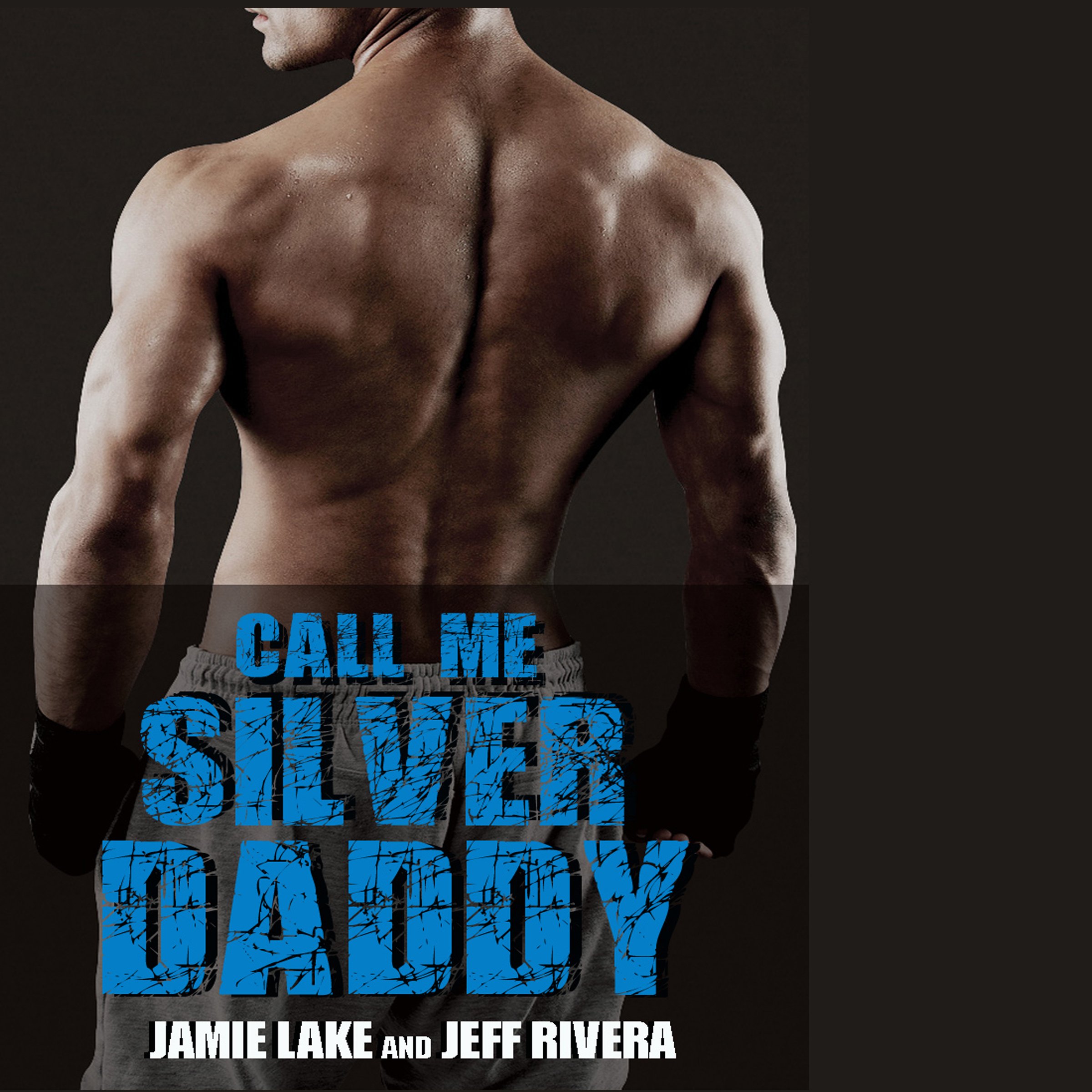 Cover art for Call Me Silver Daddy