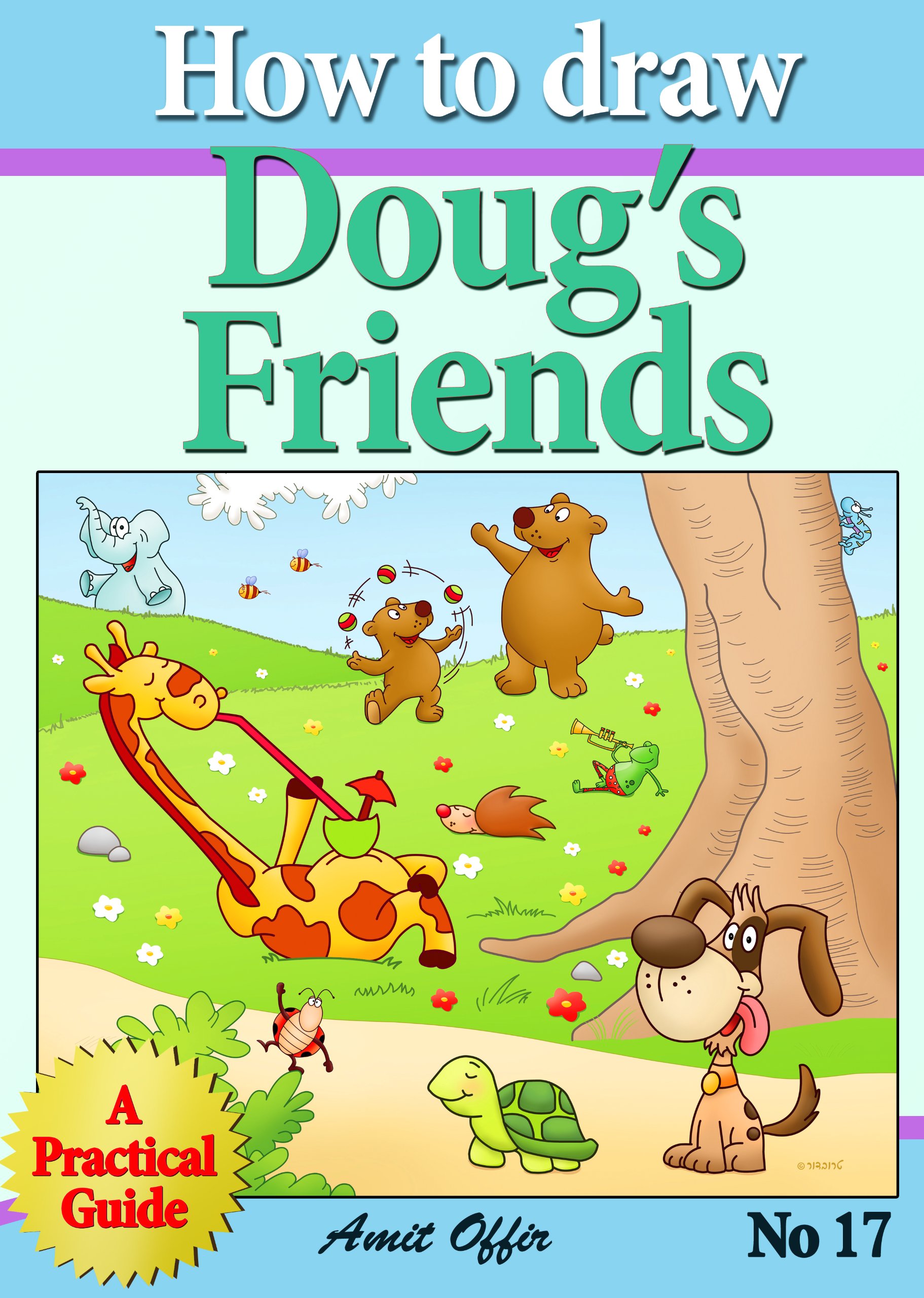 Buy How to Draw Doug's Friends (how to draw comics and cartoon