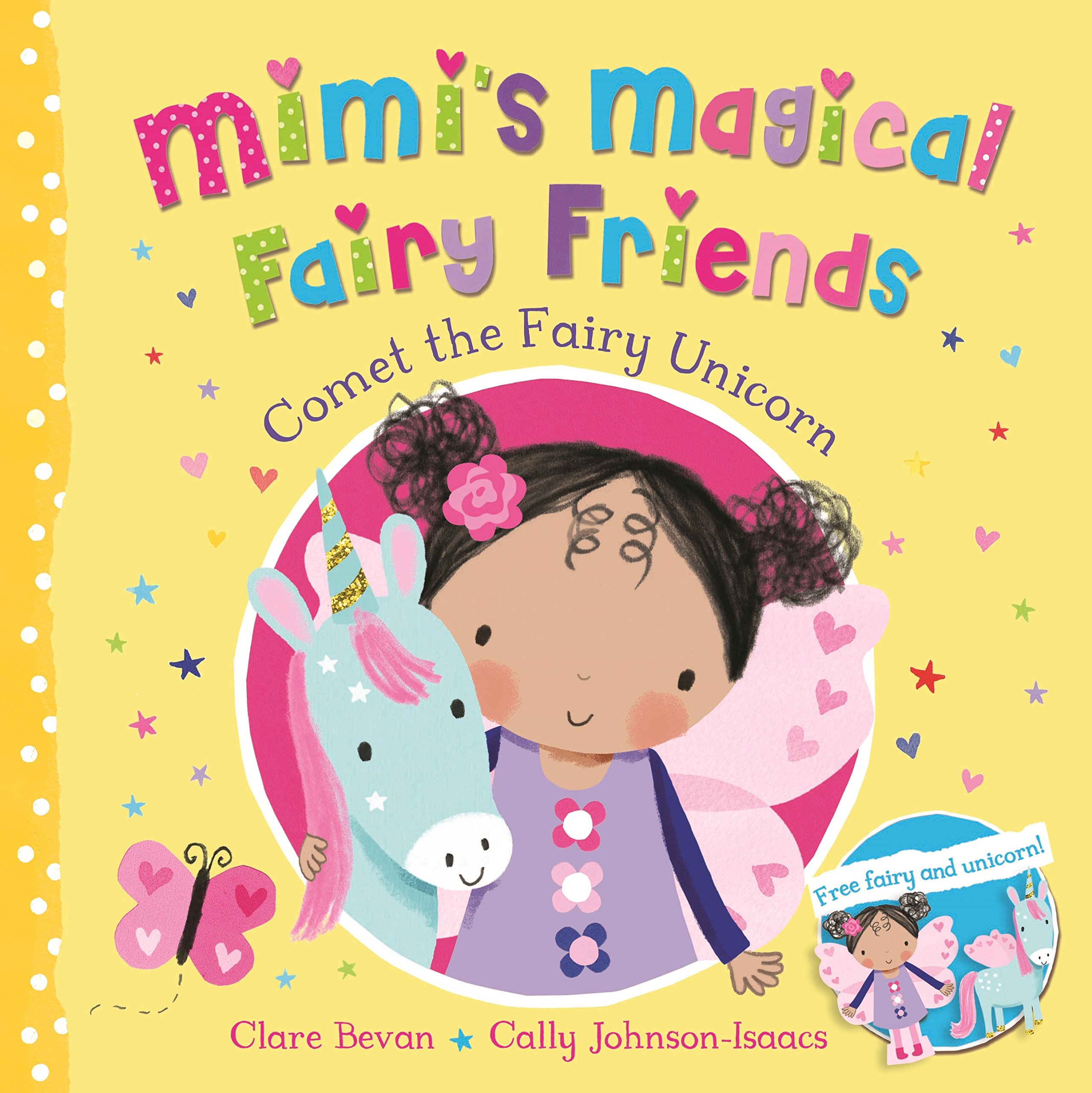 Comet the Fairy Unicorn (Mimi's Magical Fairy Friends, 3)