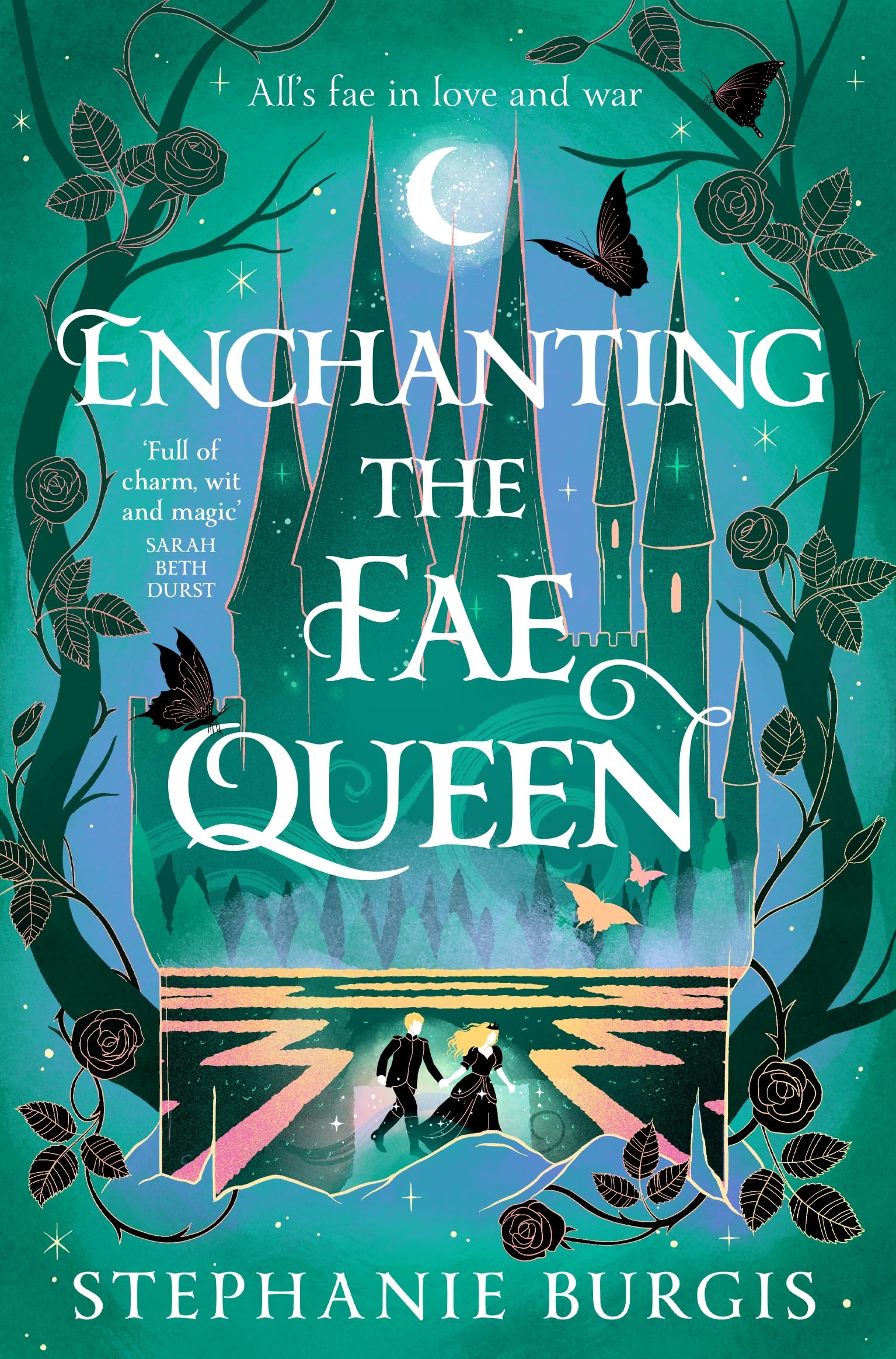 Enchanting the Fae Queen: The second instalment in the magical Queens of Villainy romantasy series