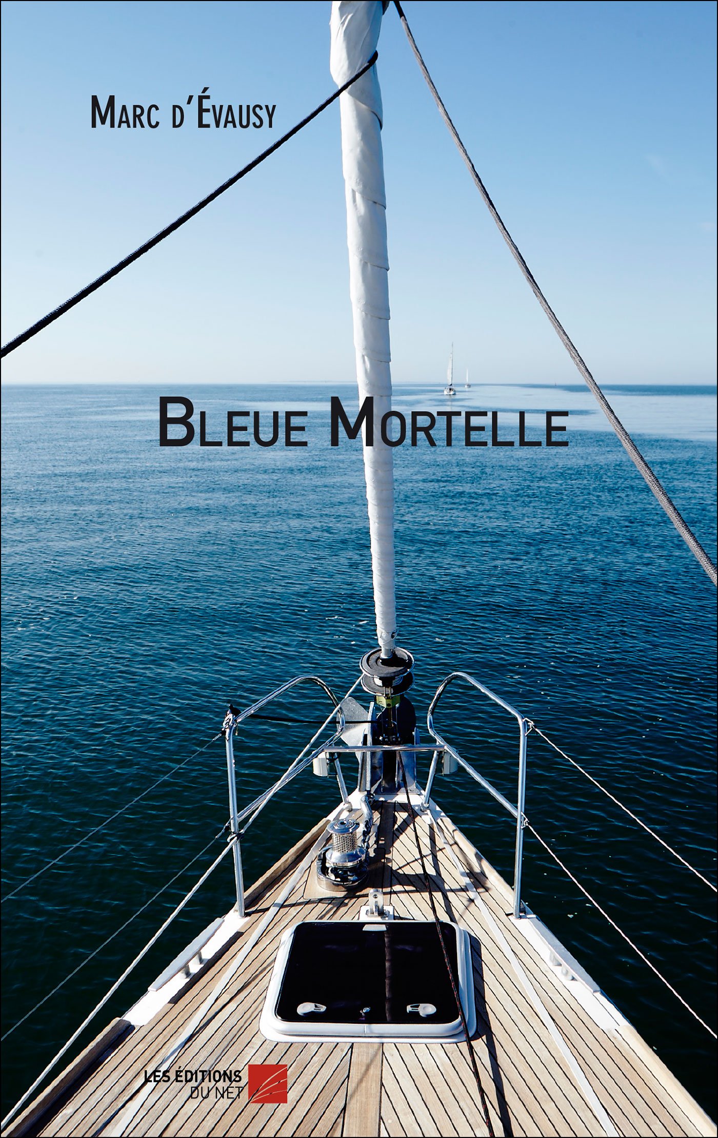 Bleue Mortelle (French Edition)