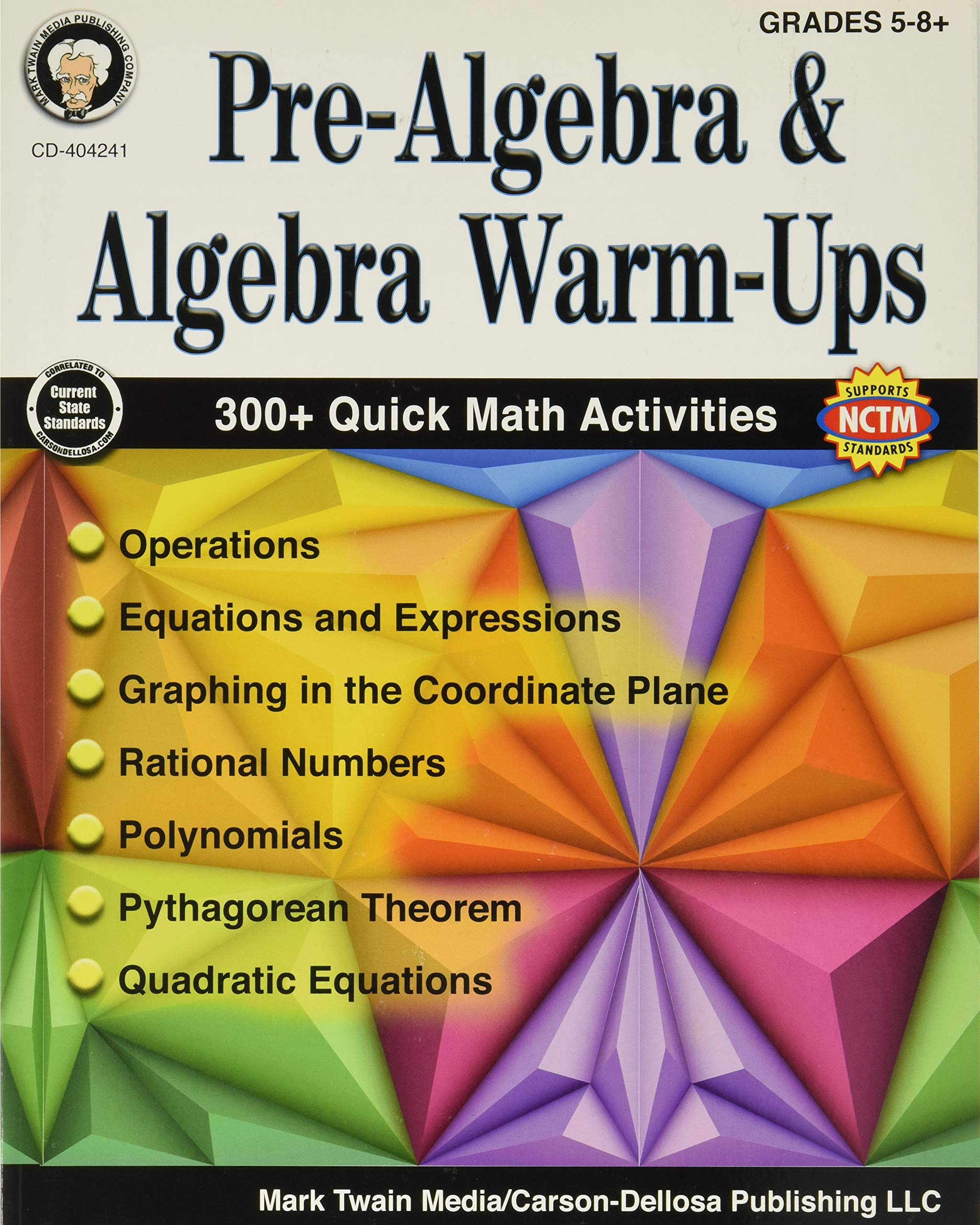 Pre-Algebra and Algebra Warm-Ups, Grades 5 - 12