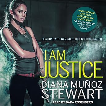 I Am Justice Audiobook by Diana Muñoz Stewart episode artwork