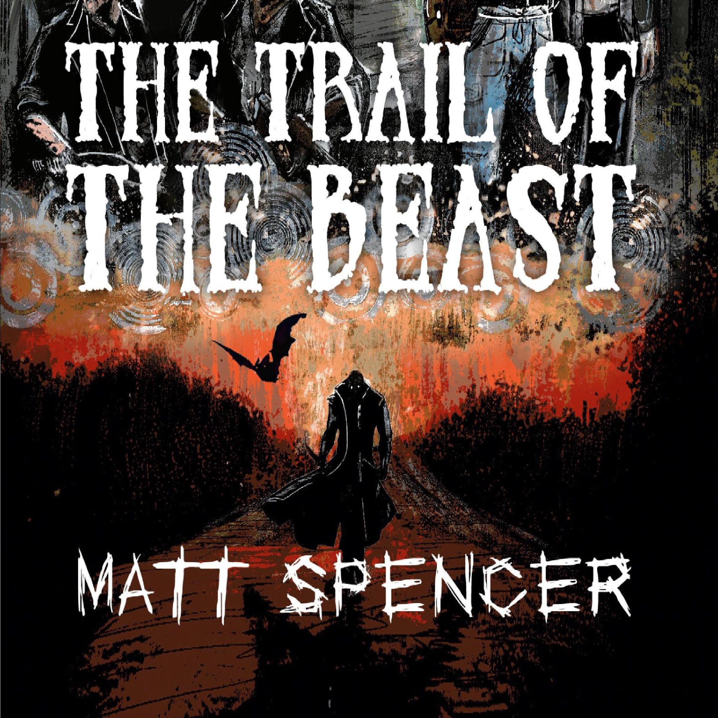 The Trail of the Beast