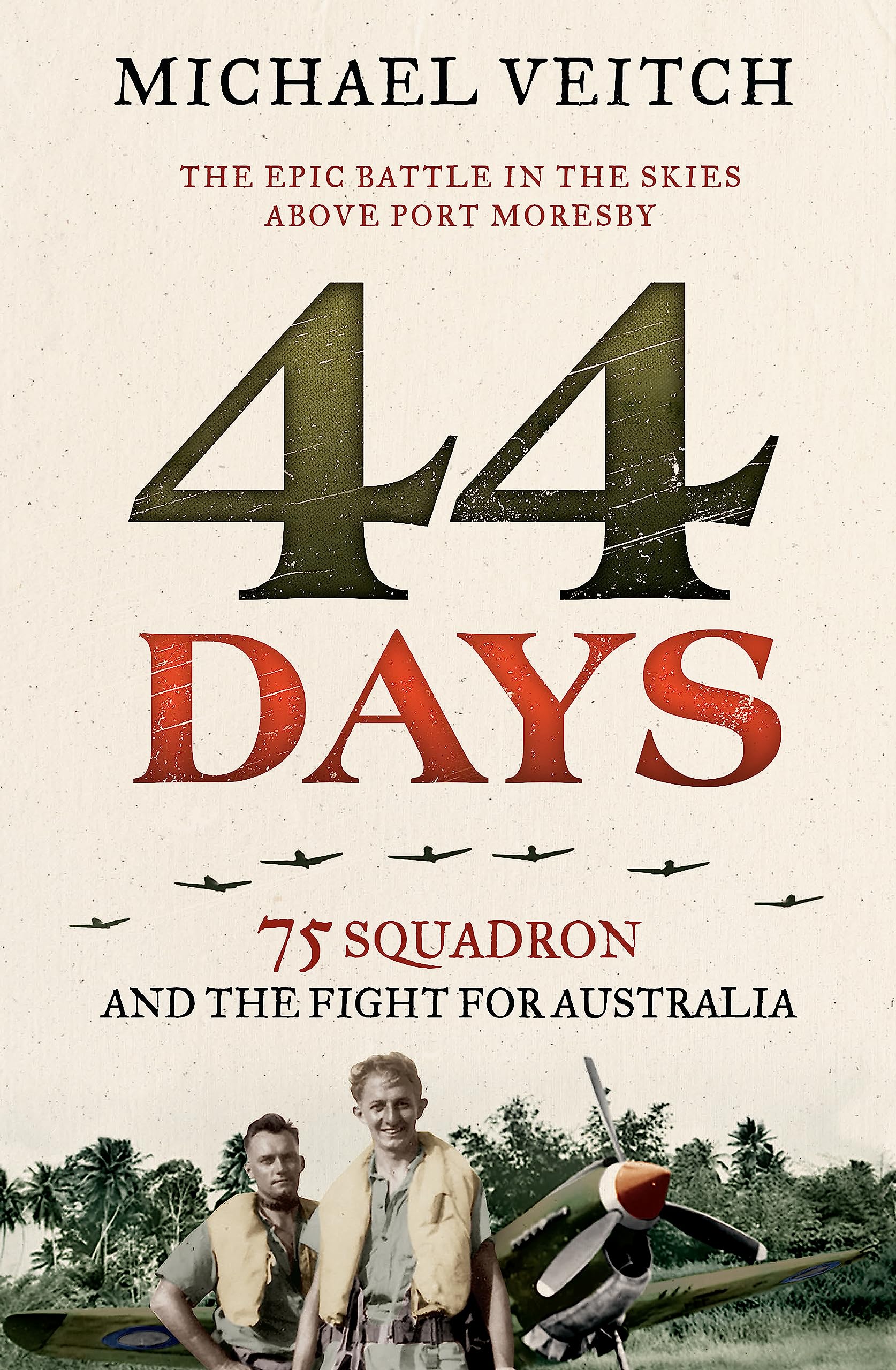 44 Days by Michael Veitch PAPERBACK 9780733638817