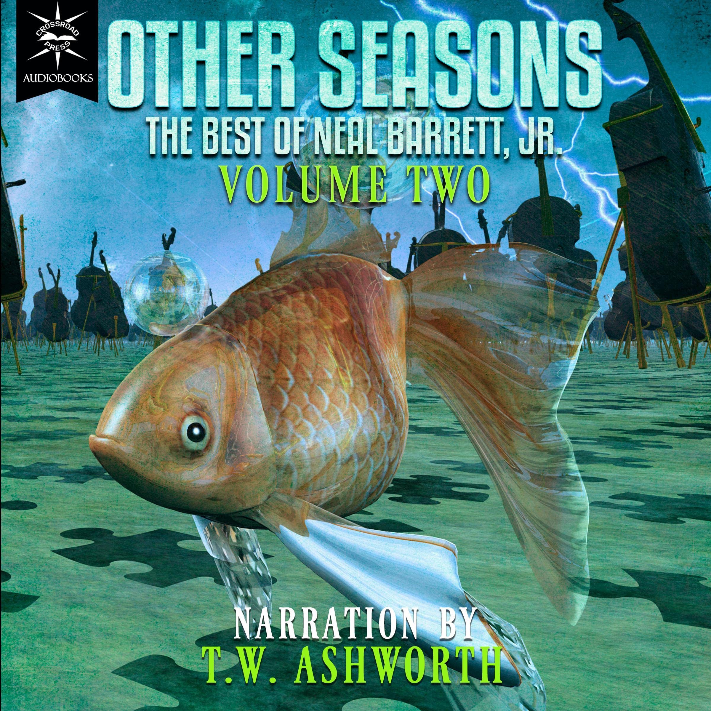 Cover art for Other Seasons: The Best of Neal Barrett, Jr., Volume 2