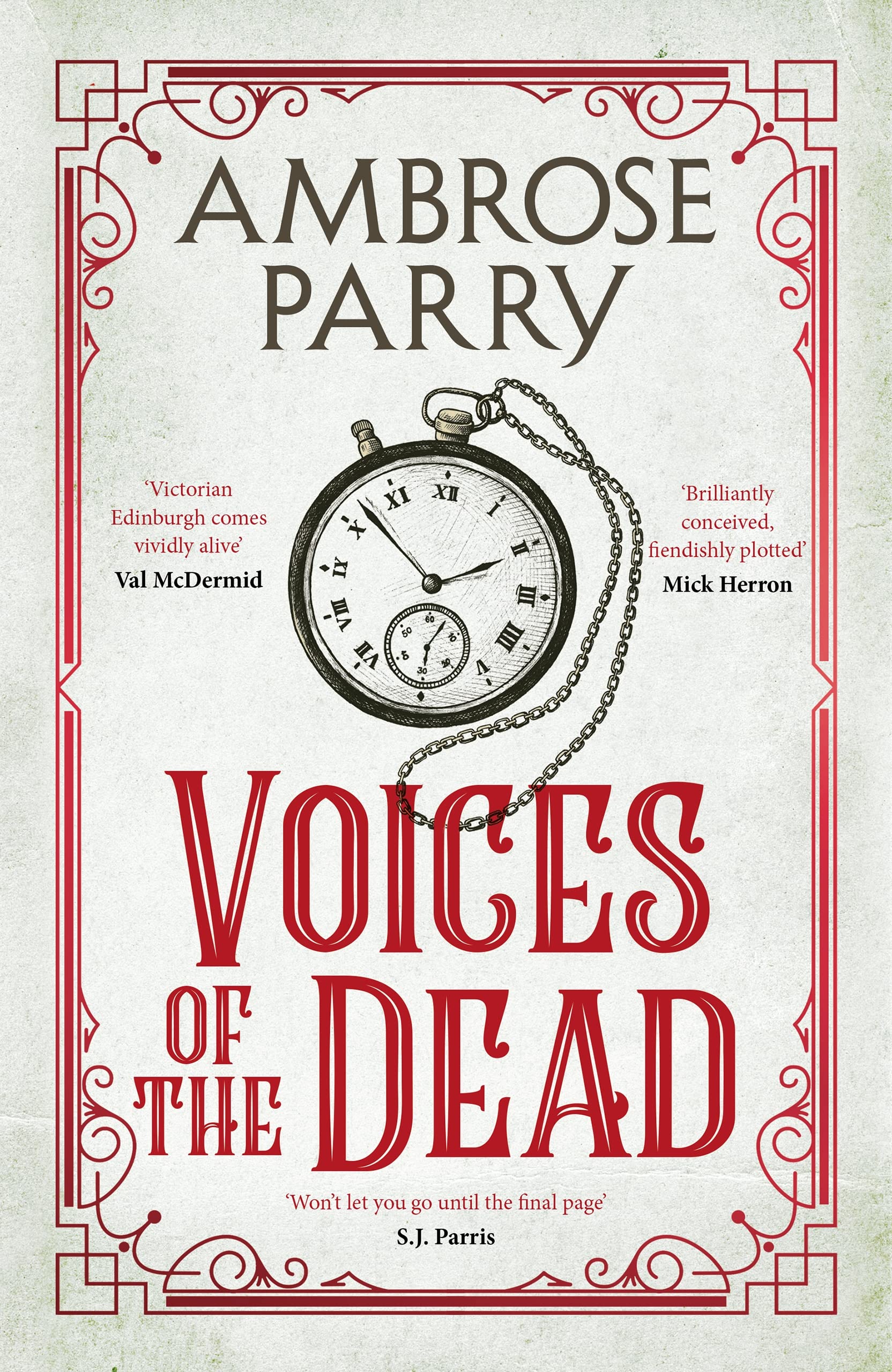 Voices of the Dead: Ambrose Parry (A Raven and Fisher Mystery)