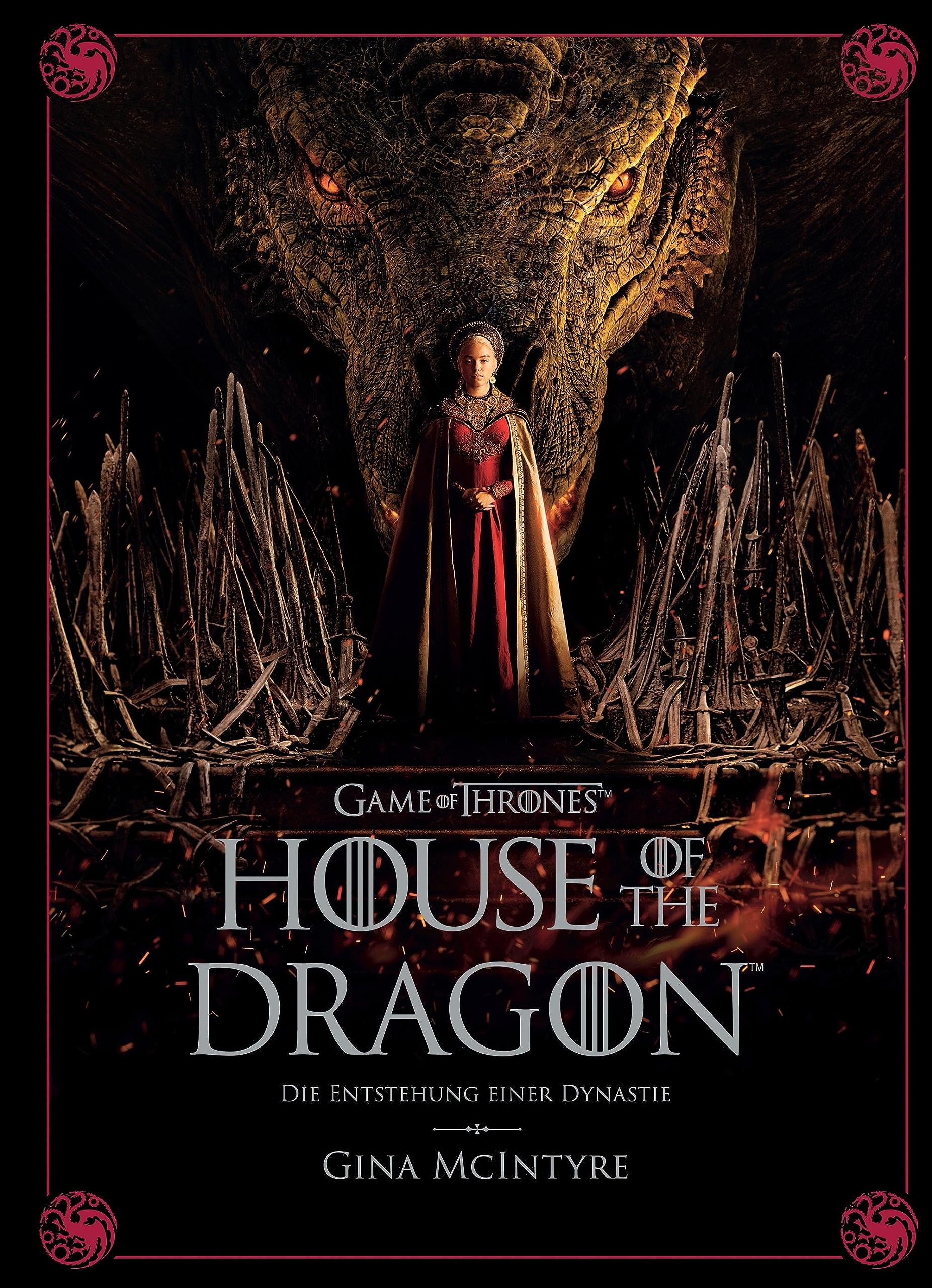 Game of Thrones: House of the Dragon - Die Entstehung einer Dynastie
