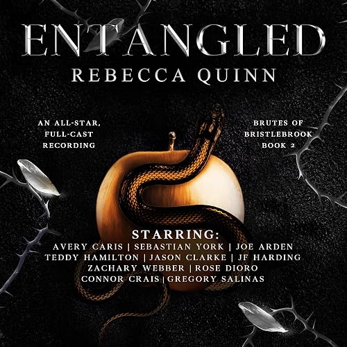Entangled: Brutes of Bristlebrook, Book 2