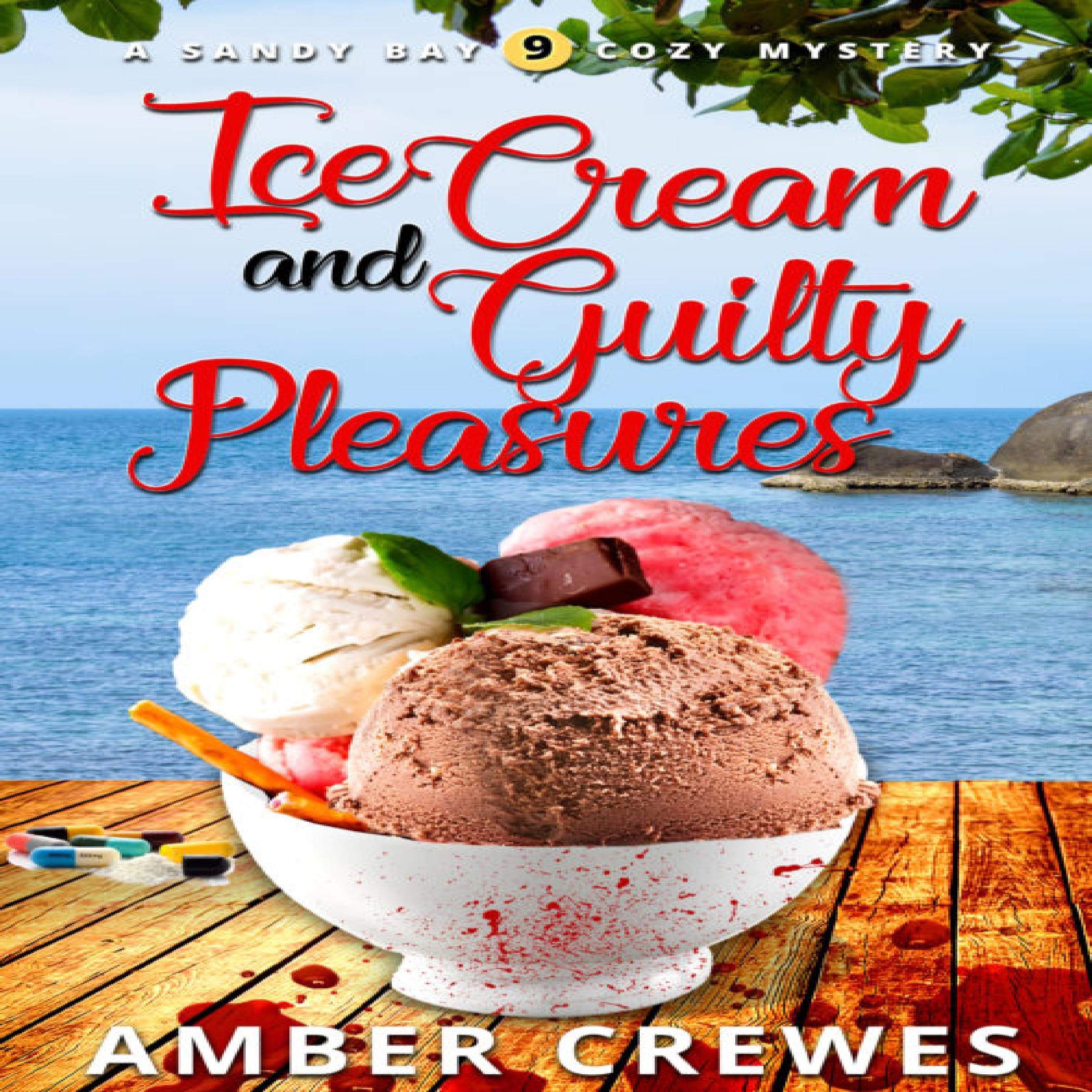 Cover art for Ice Cream and Guilty Pleasures