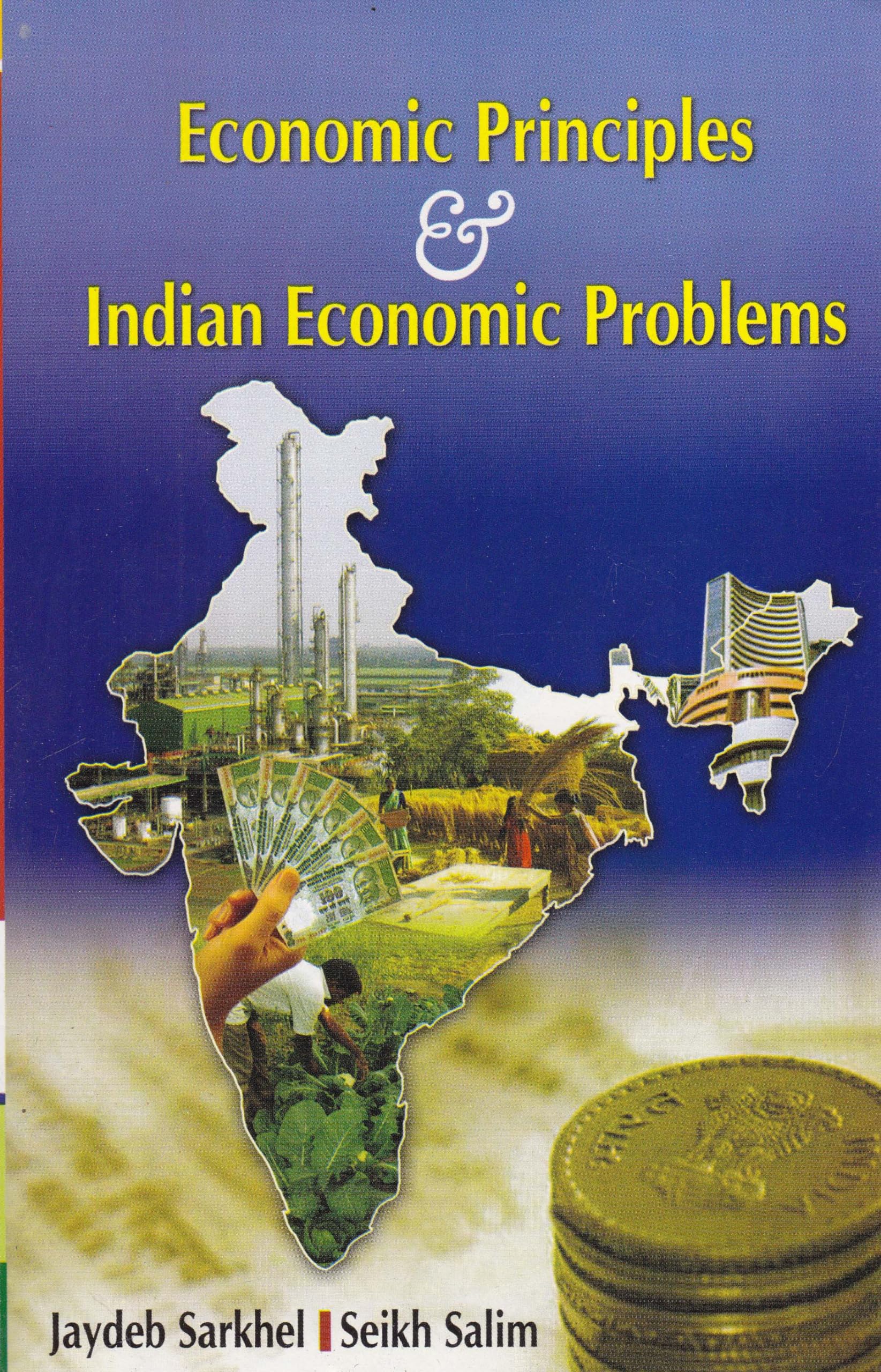 Buy ECONOMIC PRINCIPLES & INDIAN ECONOMIC PROBLEMS Book Online at