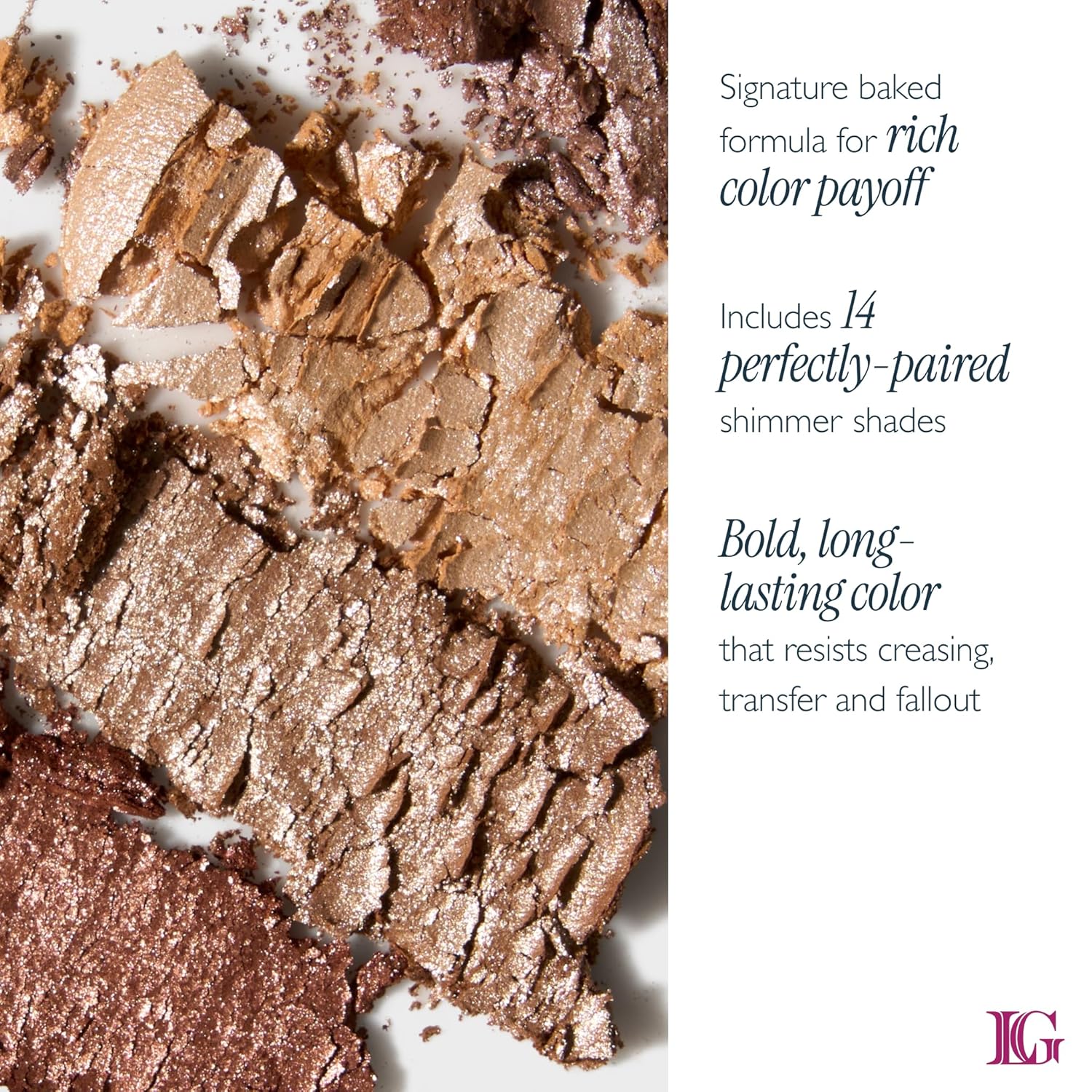 LAURA GELLER NEW YORK The Delectables Soho Shimmers Eyeshadow Palette - Includes 14 Shimmer-Finish Baked Eyeshadows in Stunning Neutral Shades - Long-Lasting High-Shine Eyeshadows for Everyday - Image 4