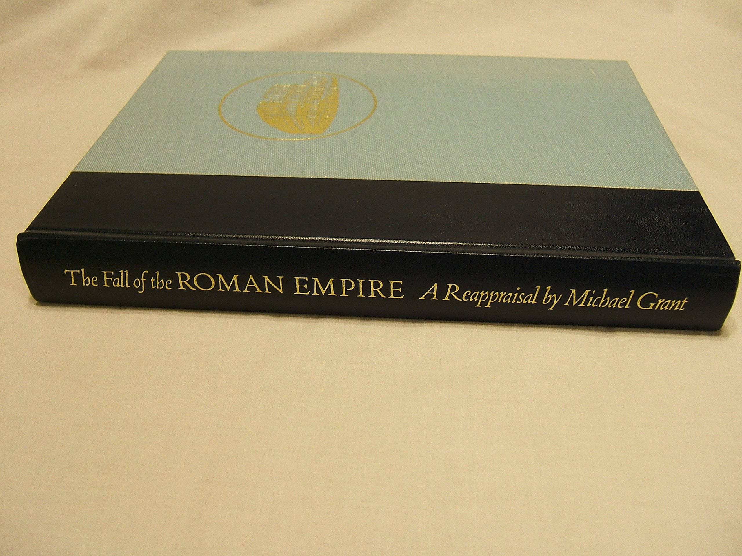 Buy The Fall of the Roman Empire: A Reappraisal — BookShops.in