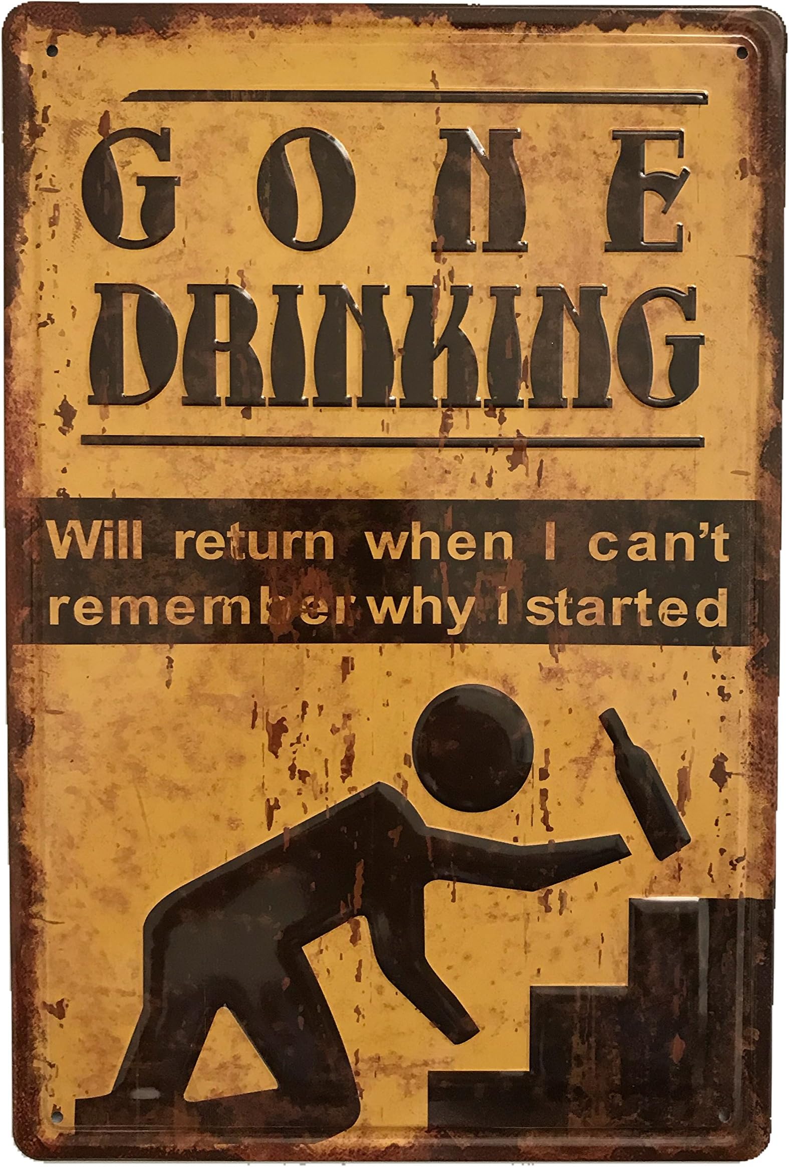 Tin Sign Gone Drinking Embossed Metal Novelty Retro Vintage Wall Plaque 20x30cm Decorative Sign - Ideal for Pub Bar Office Home Bedroom Dining Room Kitchen - Cool Classic Gift Shabby Chic Present
