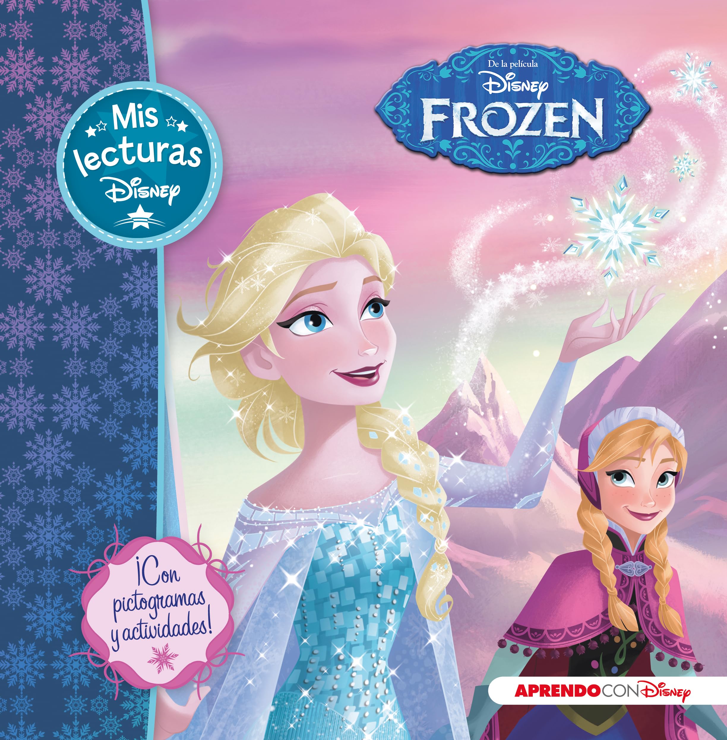 Frozen (Mis lecturas Disney): Con pictogramas y actividades (Aprendo con Disney)
