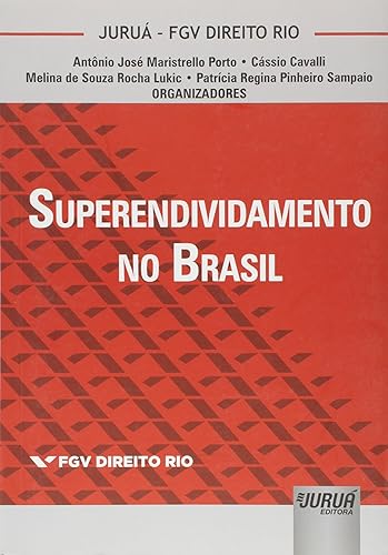 Superendividamento no Brasil - Coleção FGV Direito Rio