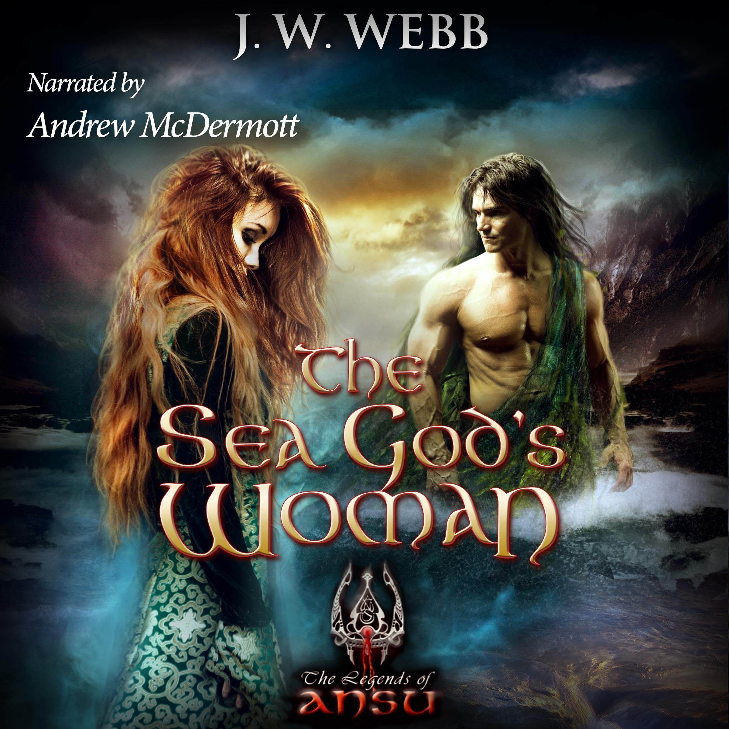 The Sea God's Woman: Sir Garland