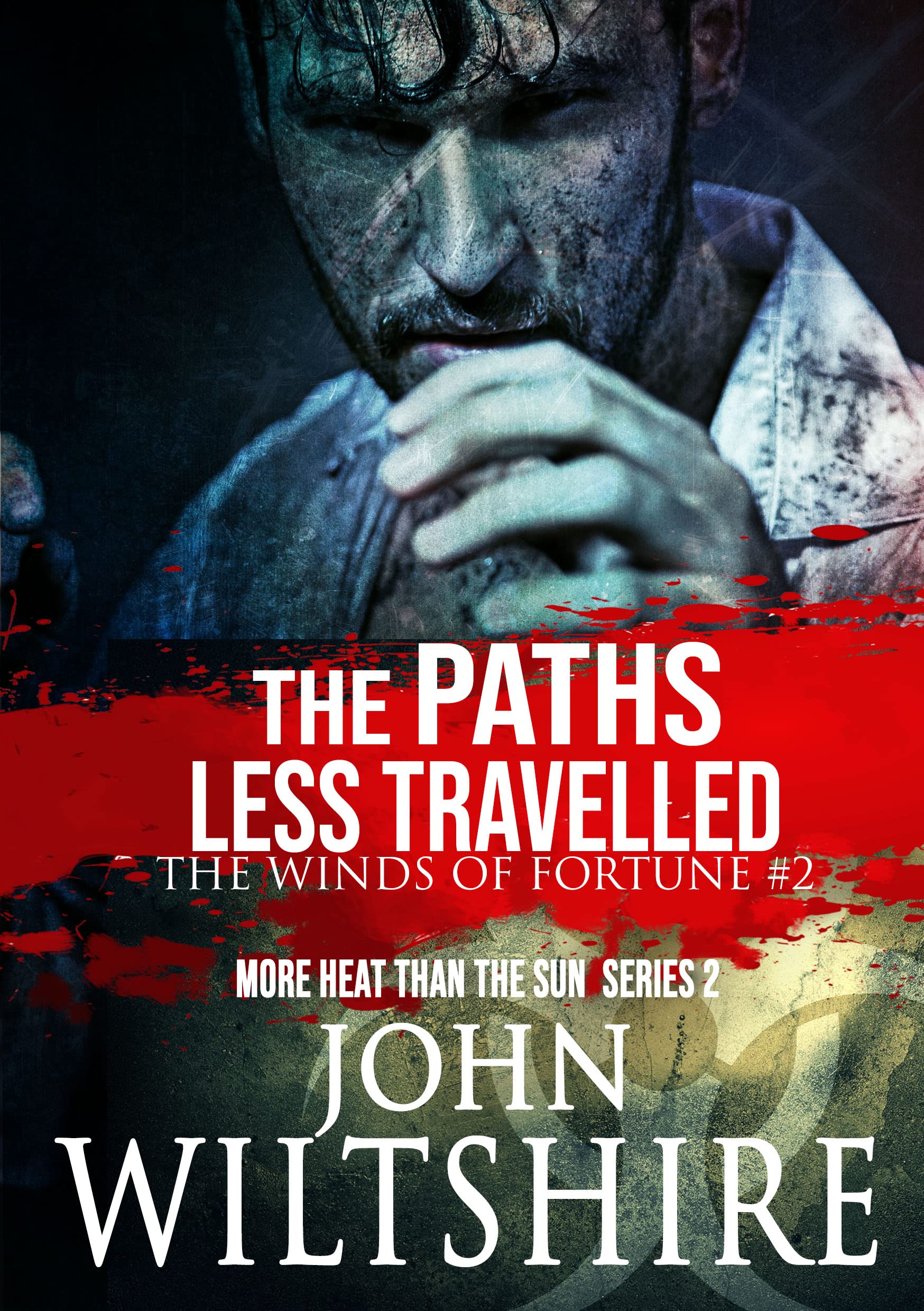 The Paths Less Travelled (The Winds of Fortune Book 2)