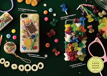 CANDY COLOR TICKET フェイクスイーツ作家様 ハンドメイド作家様 スイーツデコのスマホ・デコカバーBOOK | CANDY COLOR TICKET