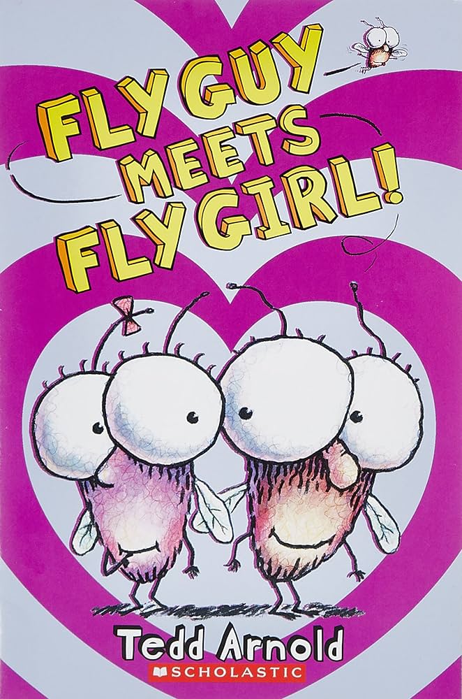 Fly Guy Meets Fly Girl!: Tedd Arnold: 9780545349444: Amazon